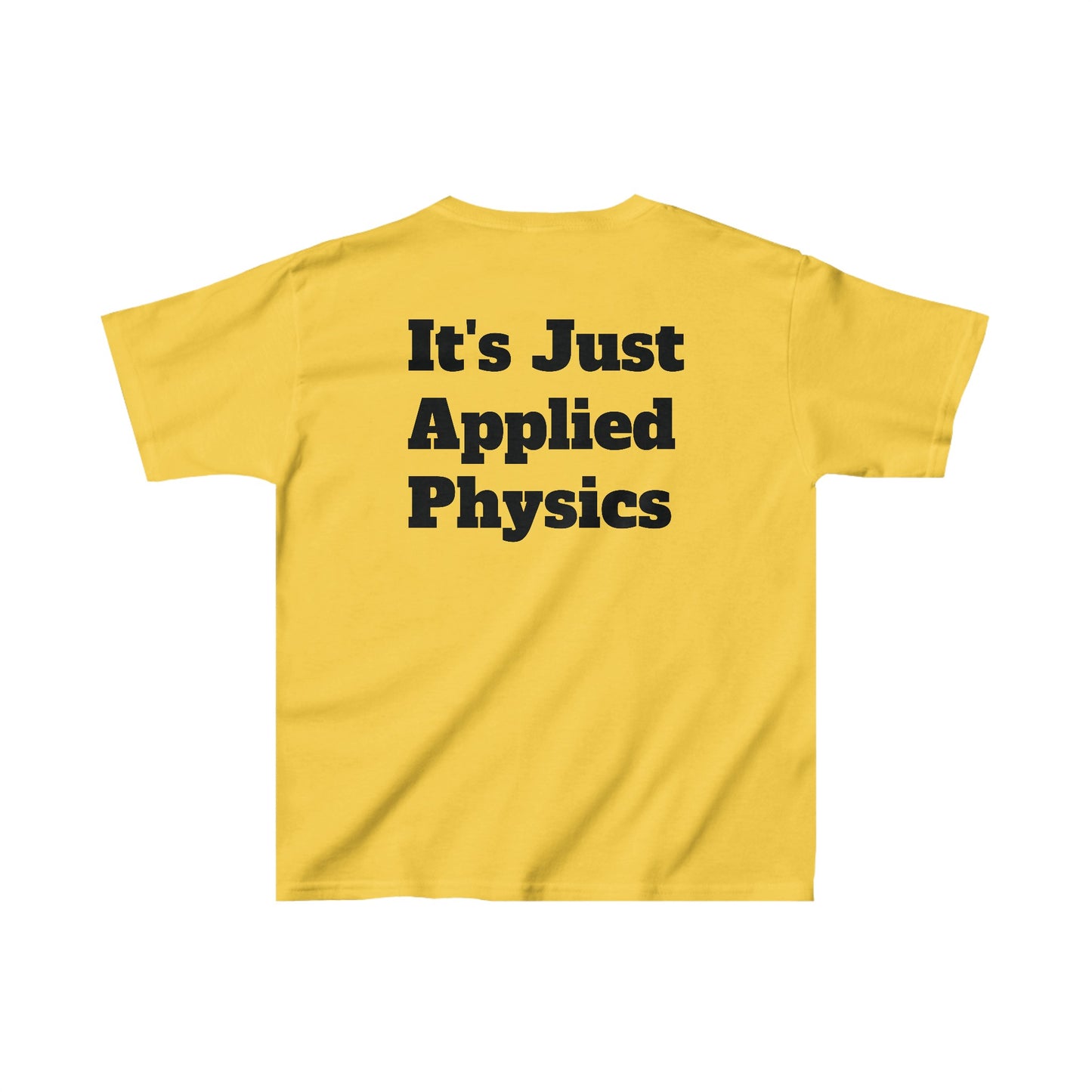 "Sports Day? It's Just Applied Physics!" STEM Kids' T-Shirt