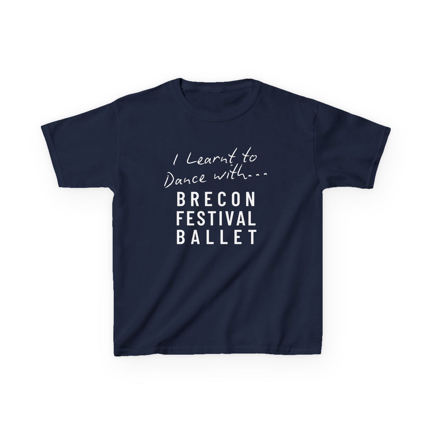 "I Learnt to Dance with Brecon Festival Ballet" – Children's Charity T-Shirt
