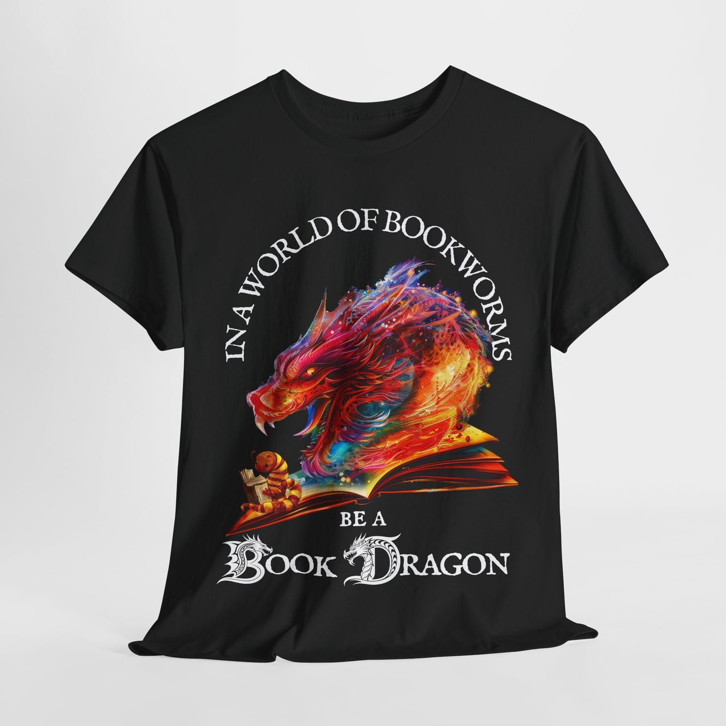 In a World of Bookworms, Be a BookDragon – Fantasy T-Shirt for Book Lovers