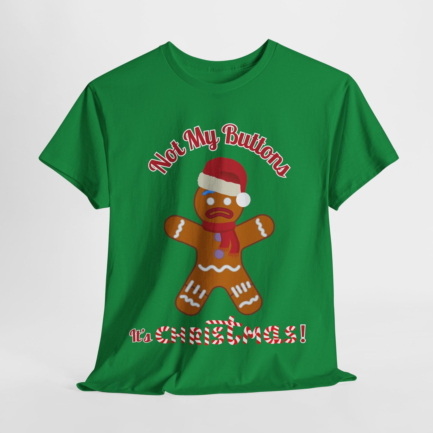 Men's "Not My Buttons!" Christmas T-Shirt – Festive Unisex Gingerbread Design