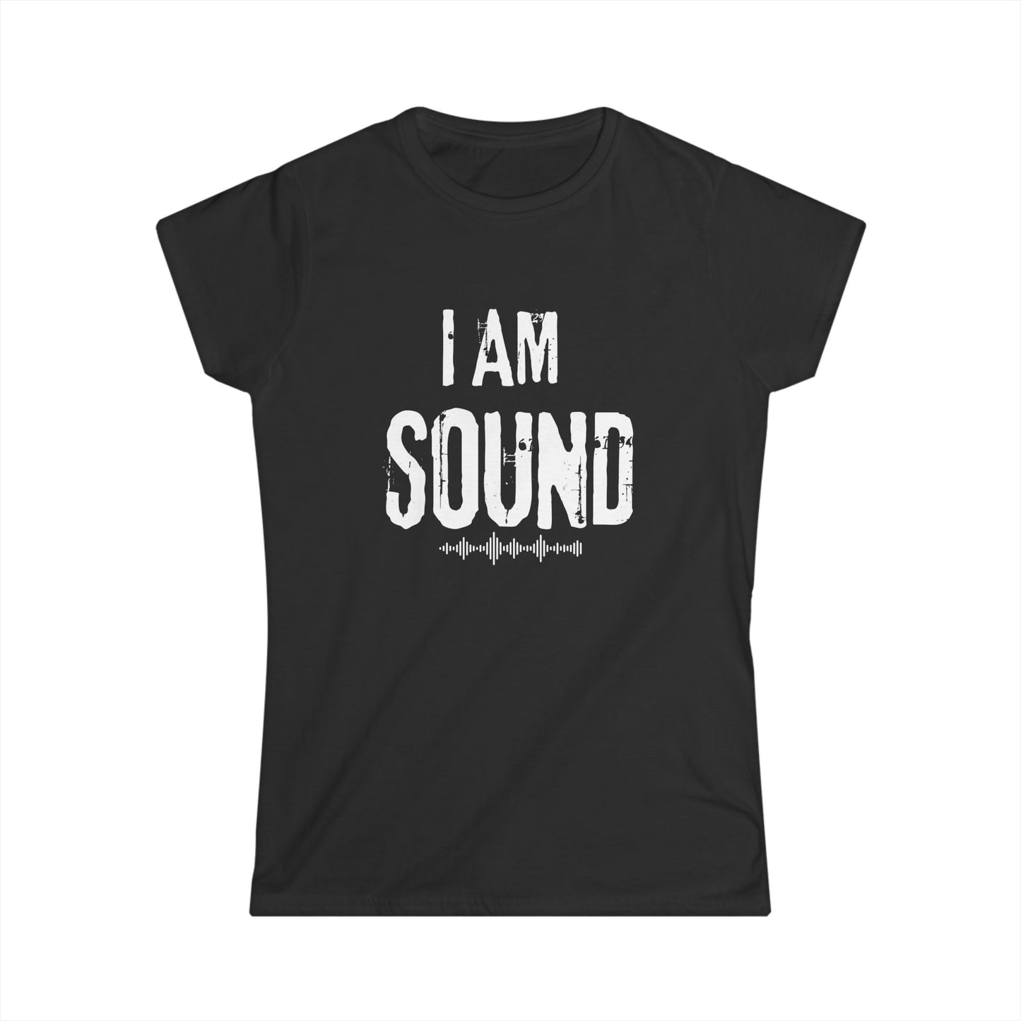 "I Am Sound" Women's Fitted Theatre Tech T-Shirt