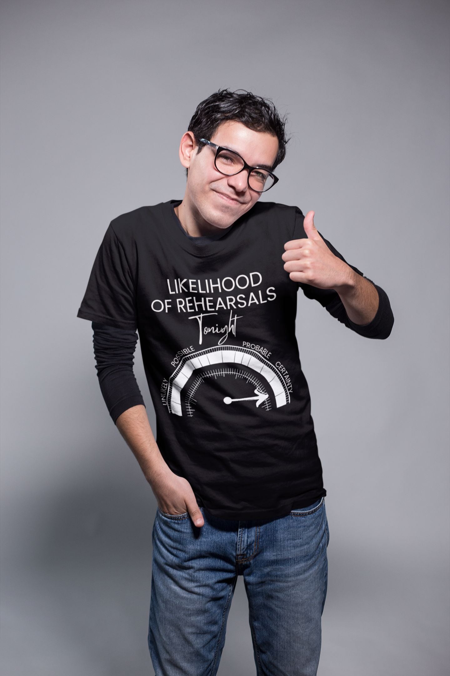 Likelihood of Rehearsals Tonight' Men's Theatre T-Shirt