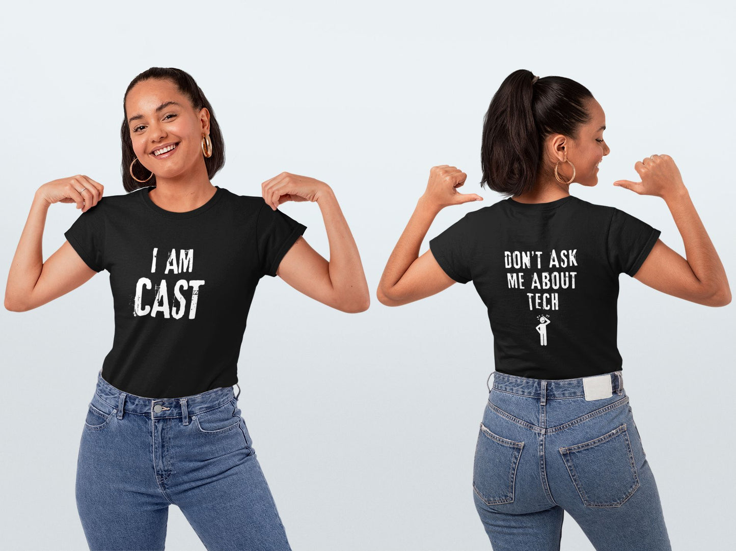 Women’s Theatre T-Shirt – "I Am Cast, Don’t Ask Me About Tech