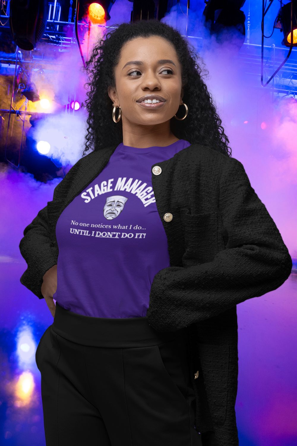 Women’s Fitted Stage Manager T-Shirt – “No One Notices Until I Don’t Do It” | Theatre Collection