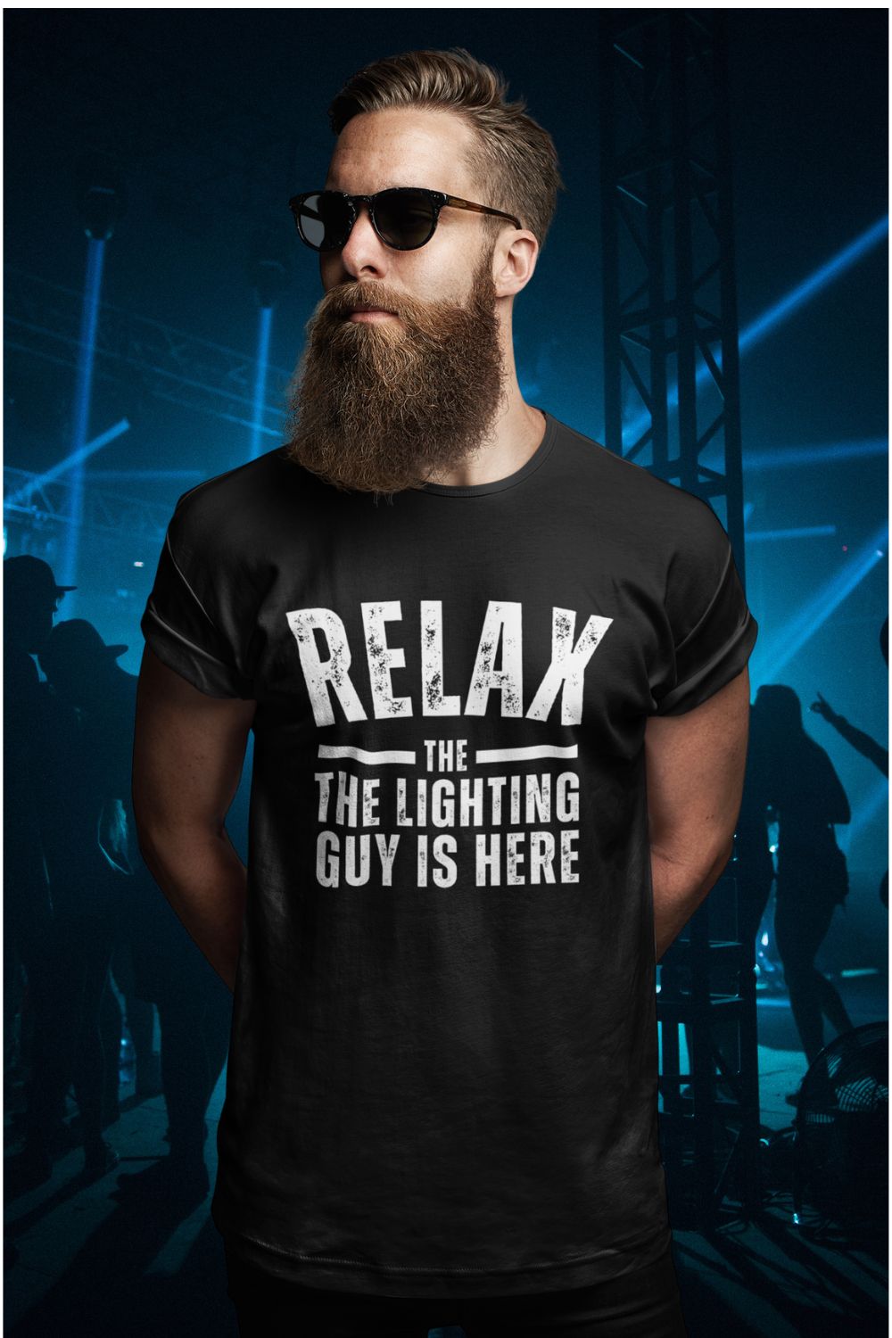“RELAX The Lighting Guy is Here” Men’s Theatre T-Shirt – Backstage Tech Week Classic