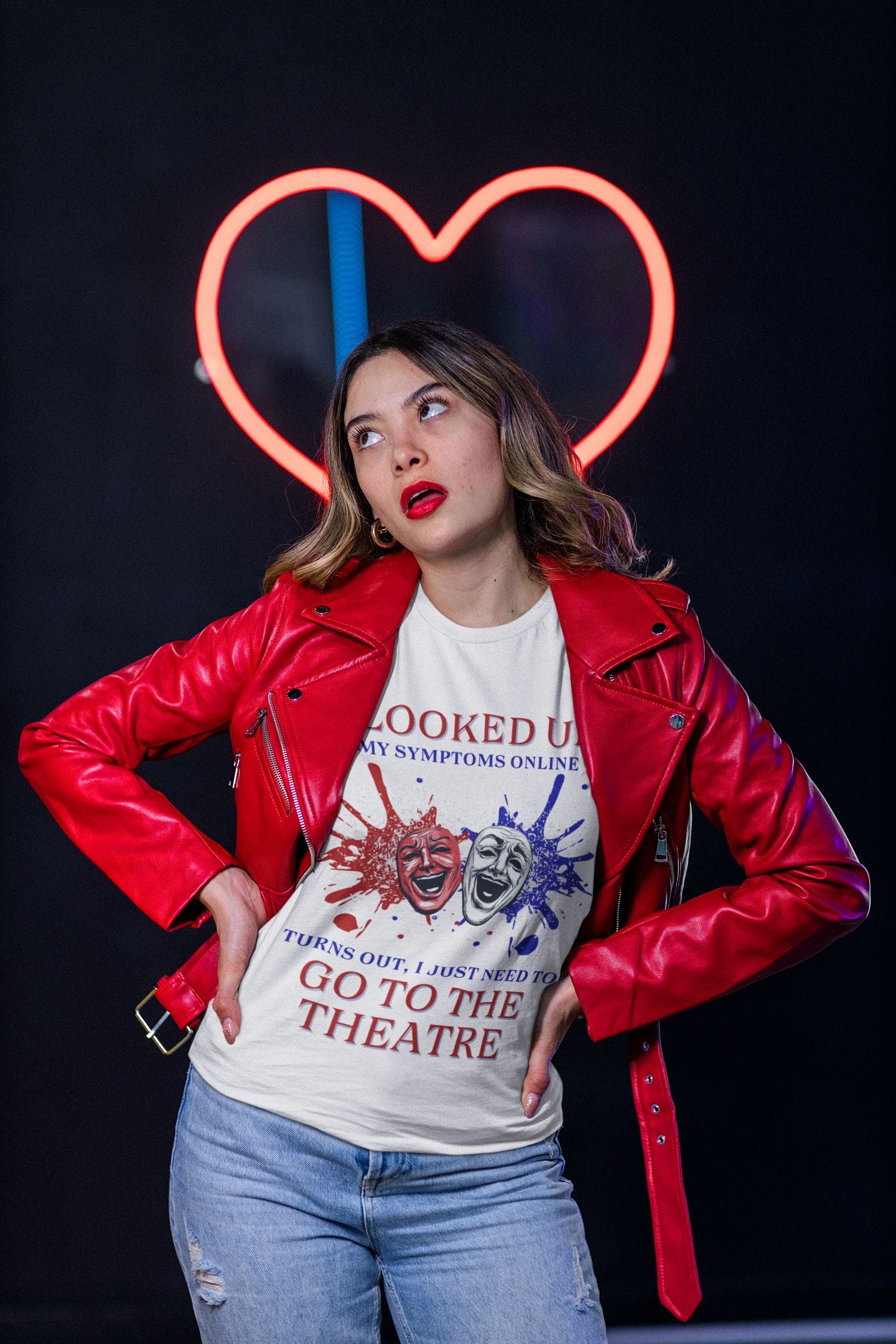 Women’s Theatre T-Shirt – "I Looked Up My Symptoms Online"