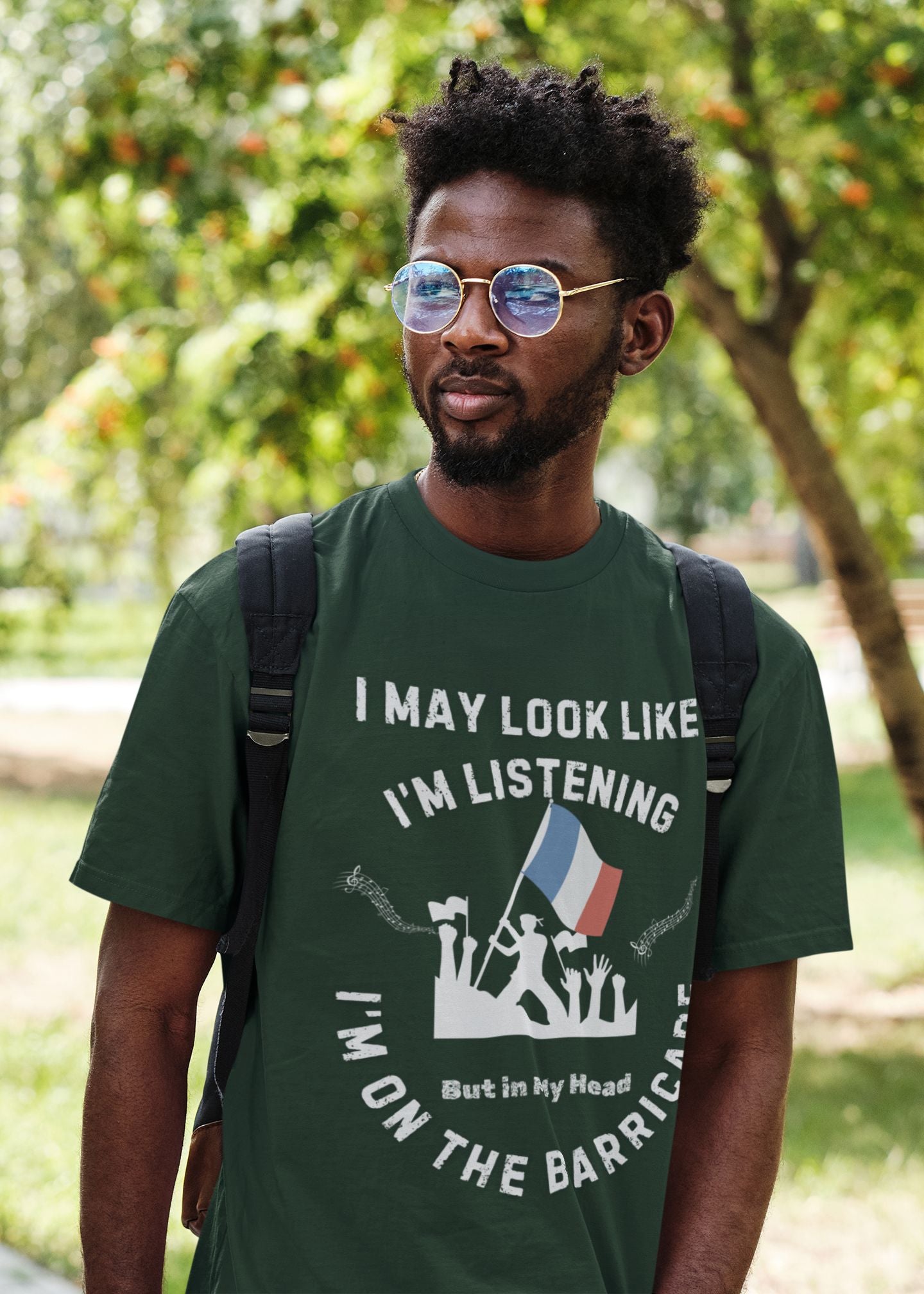 Men’s Musical Theatre T-Shirt - "I May Look Like I’m Listening, But In My Head I’m on the Barricade" (Unisex Design)