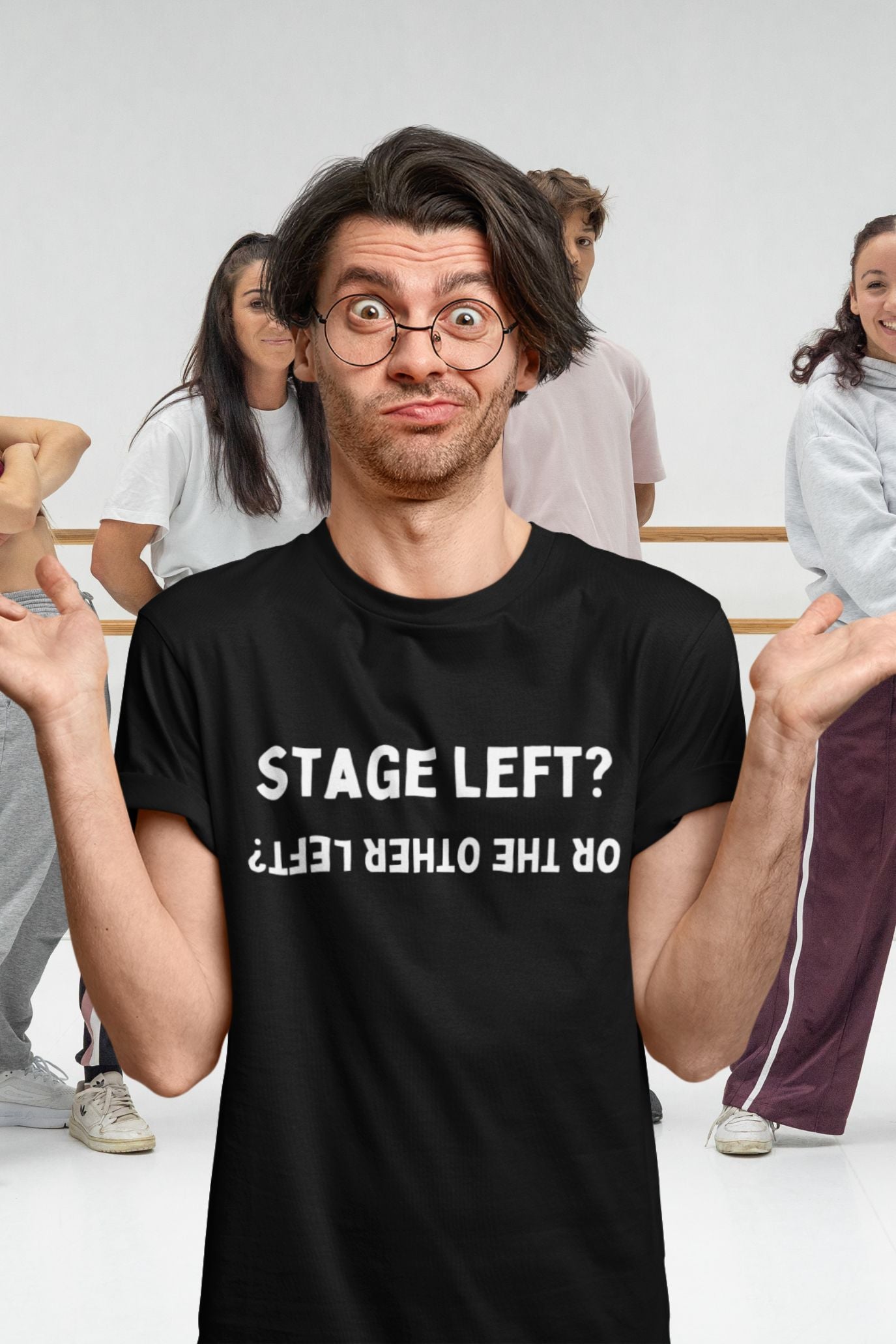 Men’s “Stage Left? …Or the Other Left?” Unisex Black T-Shirt – Theatre Humour Design