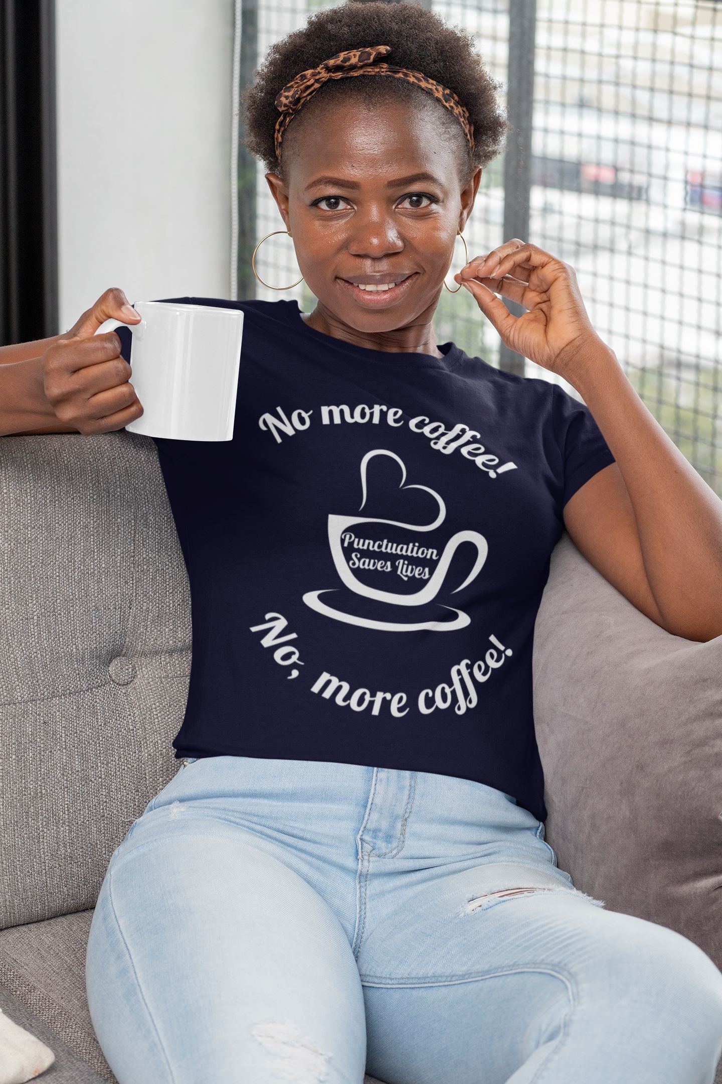"No More Coffee" Women's T-shirt – A Fun Statement for Coffee and Grammar Lovers