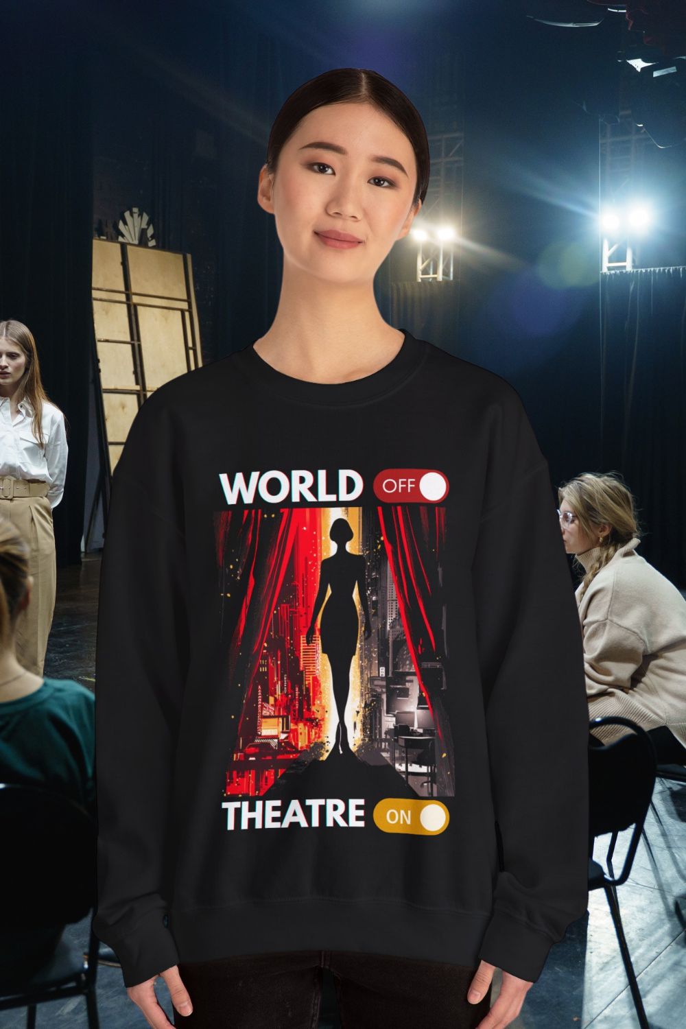 Women’s “World Off. Theatre On.” Stage Black Sweatshirt (Unisex Fit) – For Theatre Lovers Who Escape the Ordinary