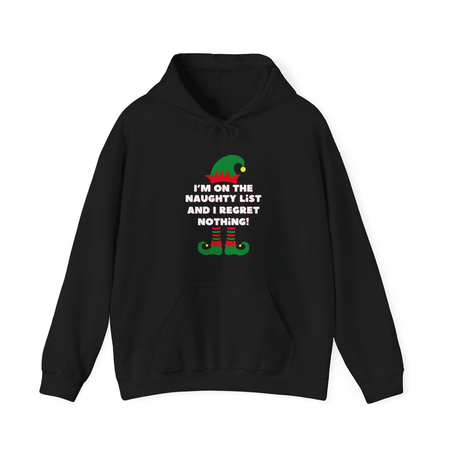 Men’s Christmas Hoodie – "I'm on the Naughty List, and I Regret Nothing" – Funny Festive Hoodie