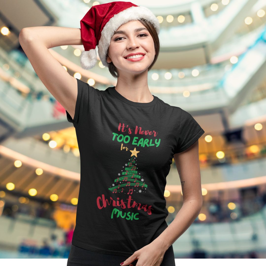 Women's "It’s Never Too Early for Christmas Music" Softstyle T-Shirt – Feminine Fit Christmas T-Shirt