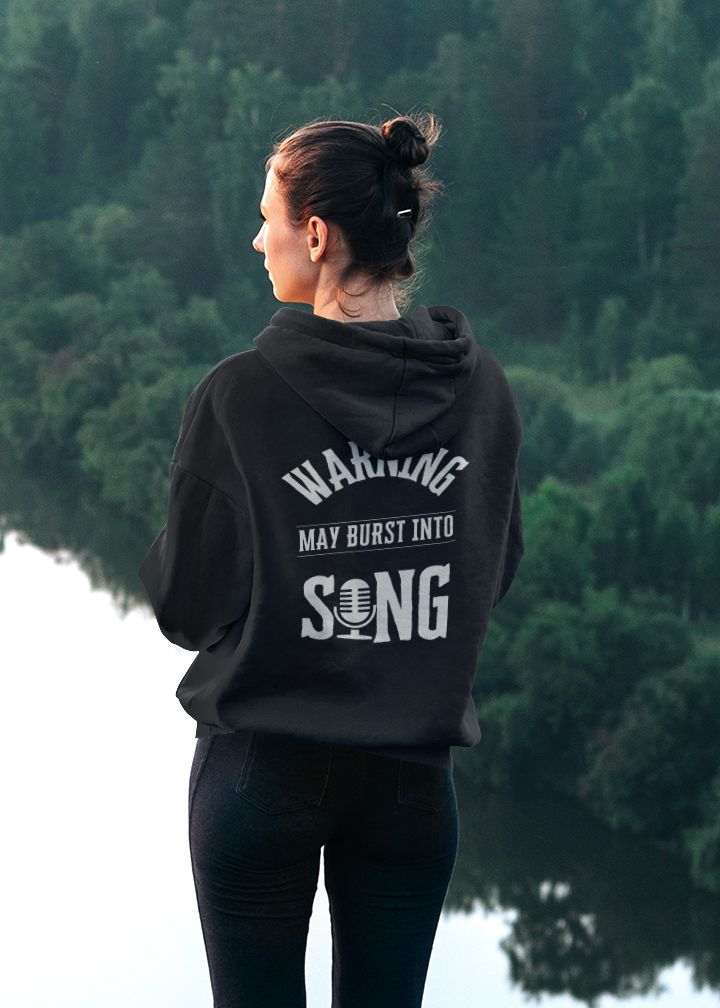 "Warning: May Burst into Song" Unisex Theatre Hoodie – Perfect for Singers & Performers