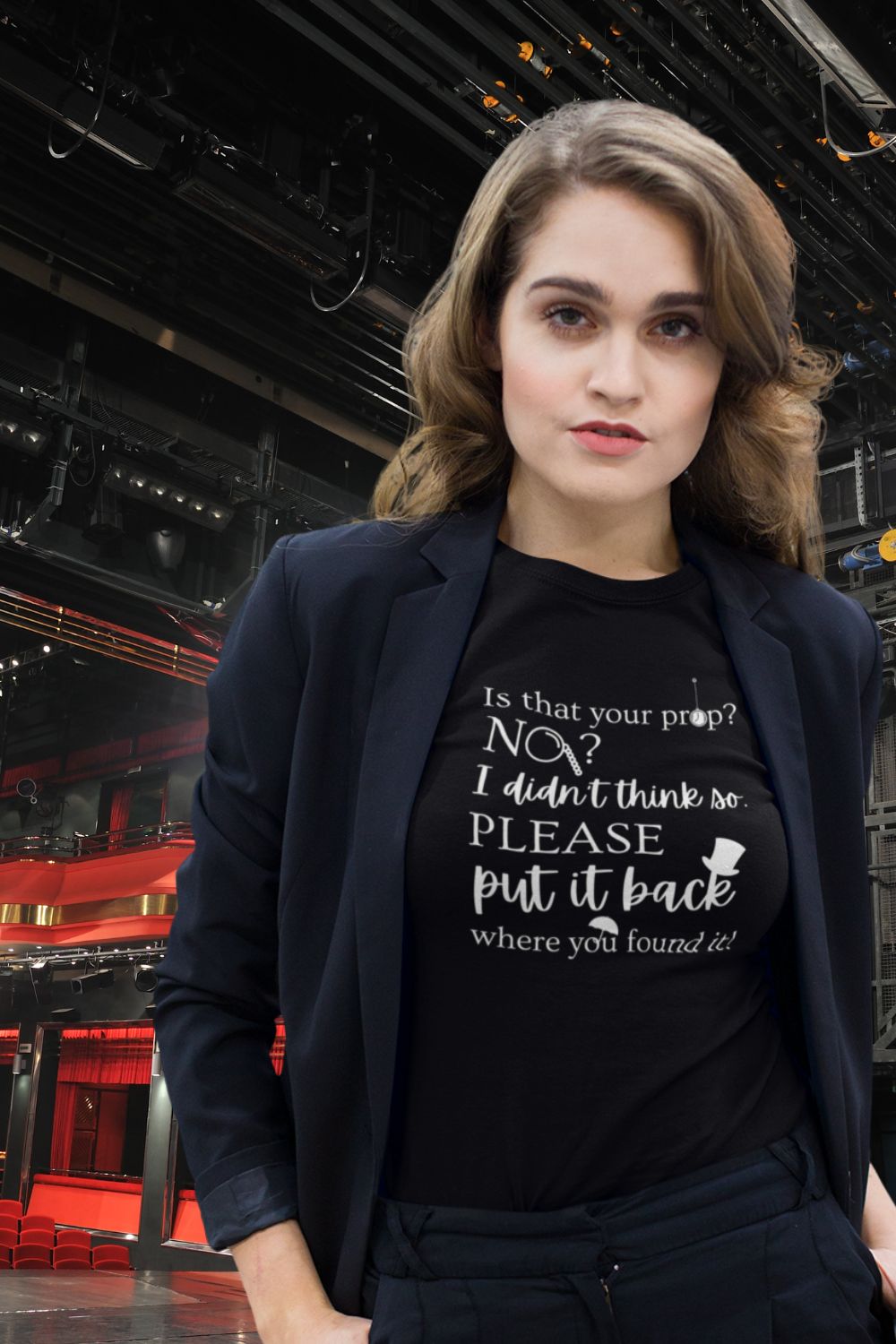 “Is That Your Prop?” Women’s Theatre T-Shirt – Fitted Funny Stage T-shirt