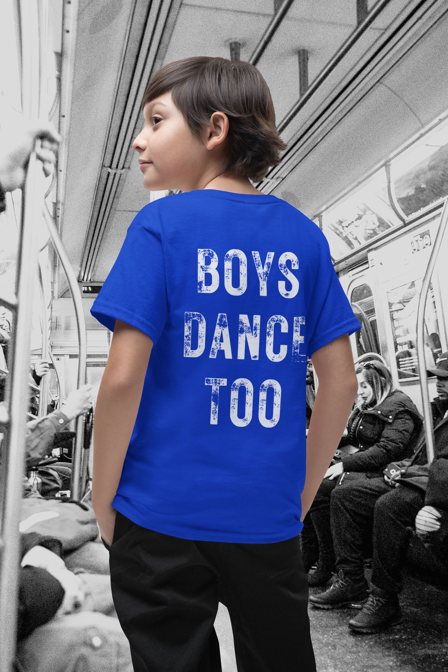 Boys Dance Too T-Shirt – Bold & Powerful Statement for Young Male Dancers