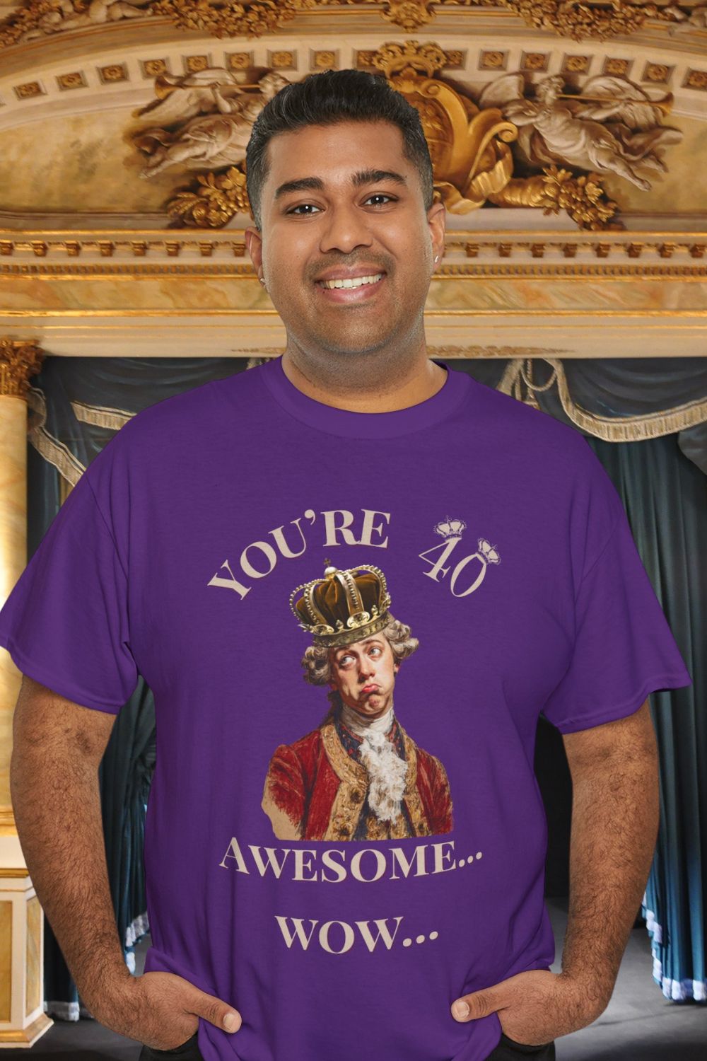 Men’s - Theatre 40th Birthday T-Shirt – You’re 40. Awesome. Wow. (Unisex fit)