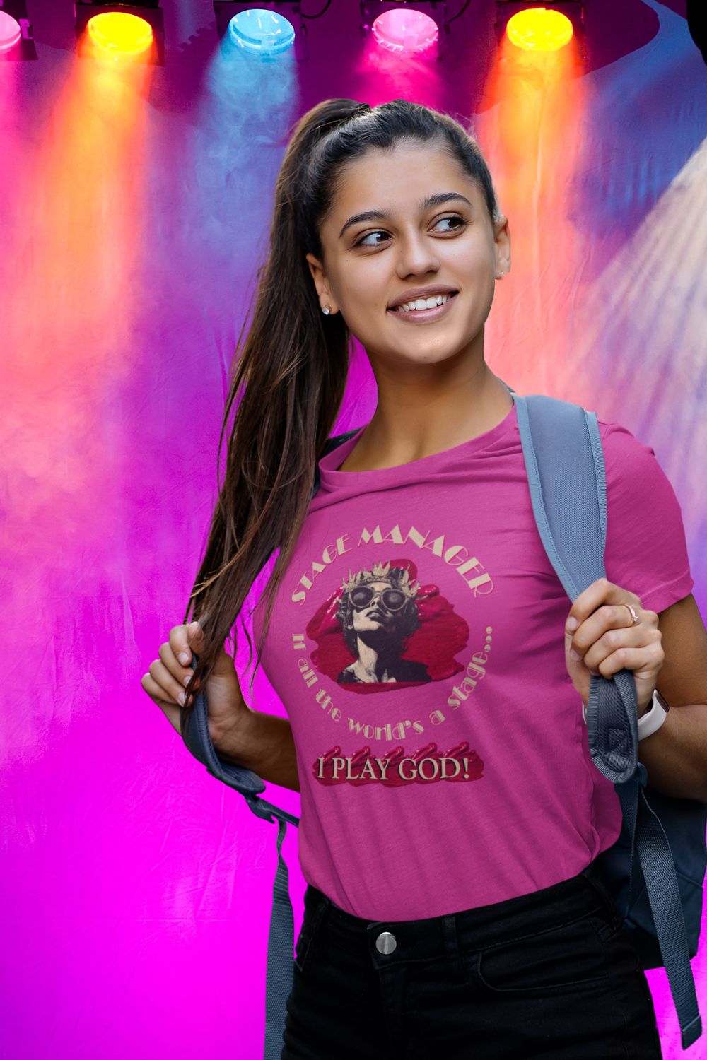 Women’s Stage Manager T-Shirt – “If All the World’s a Stage… I Play God”