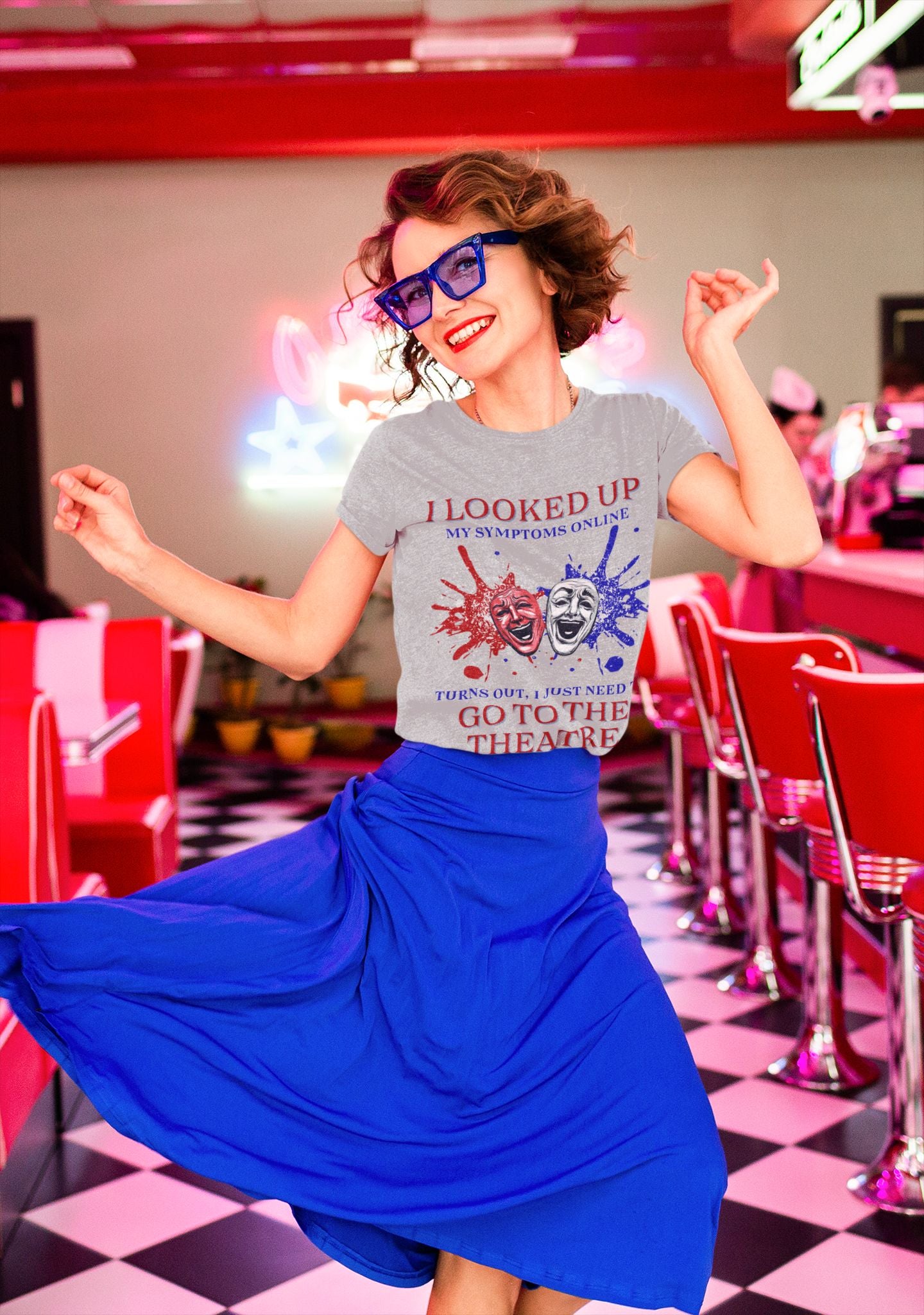 Women’s Theatre T-Shirt – "I Looked Up My Symptoms Online"