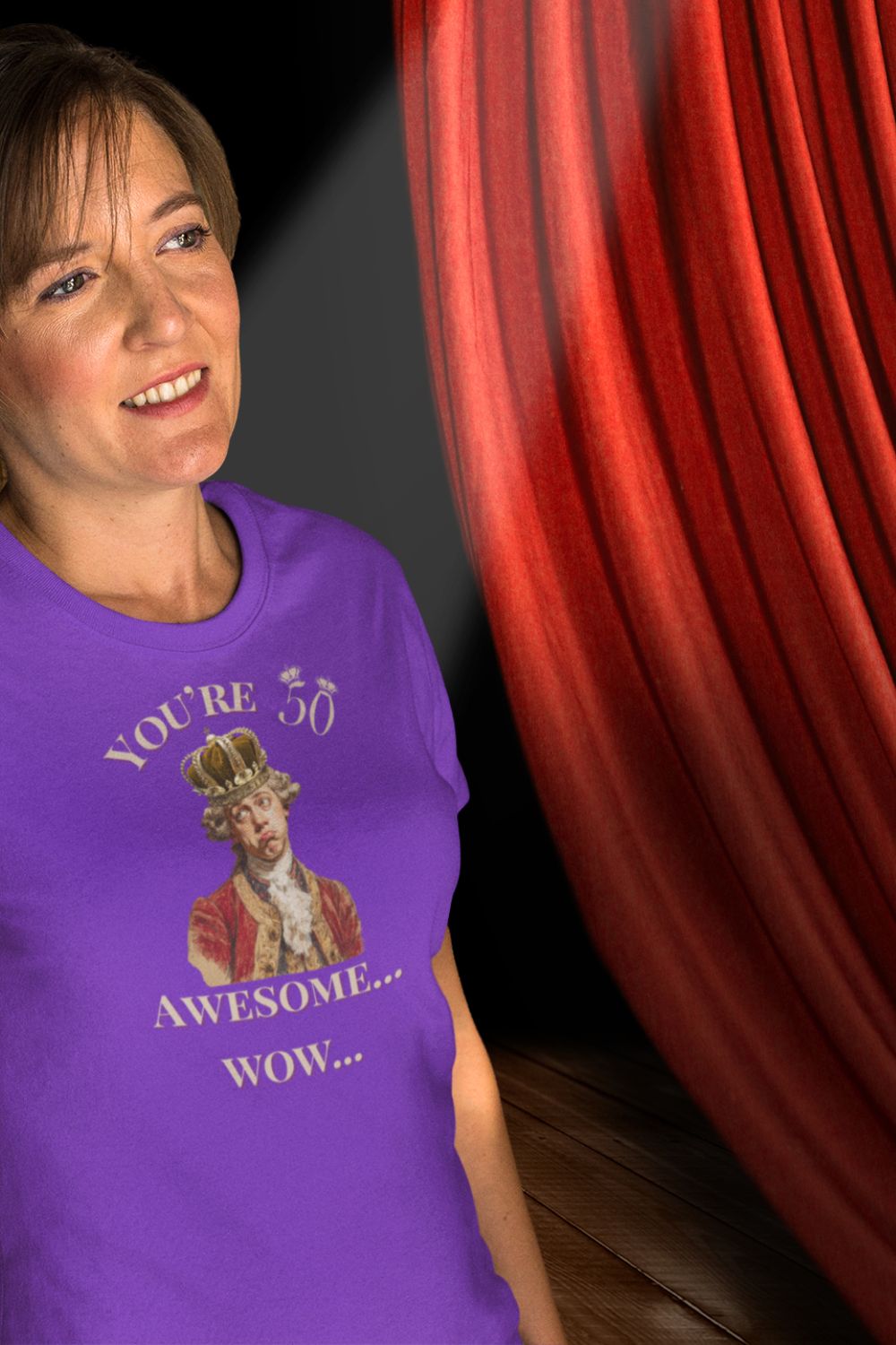 Women’s Theatre 50th Birthday T-Shirt – You’re 50. Awesome. Wow.