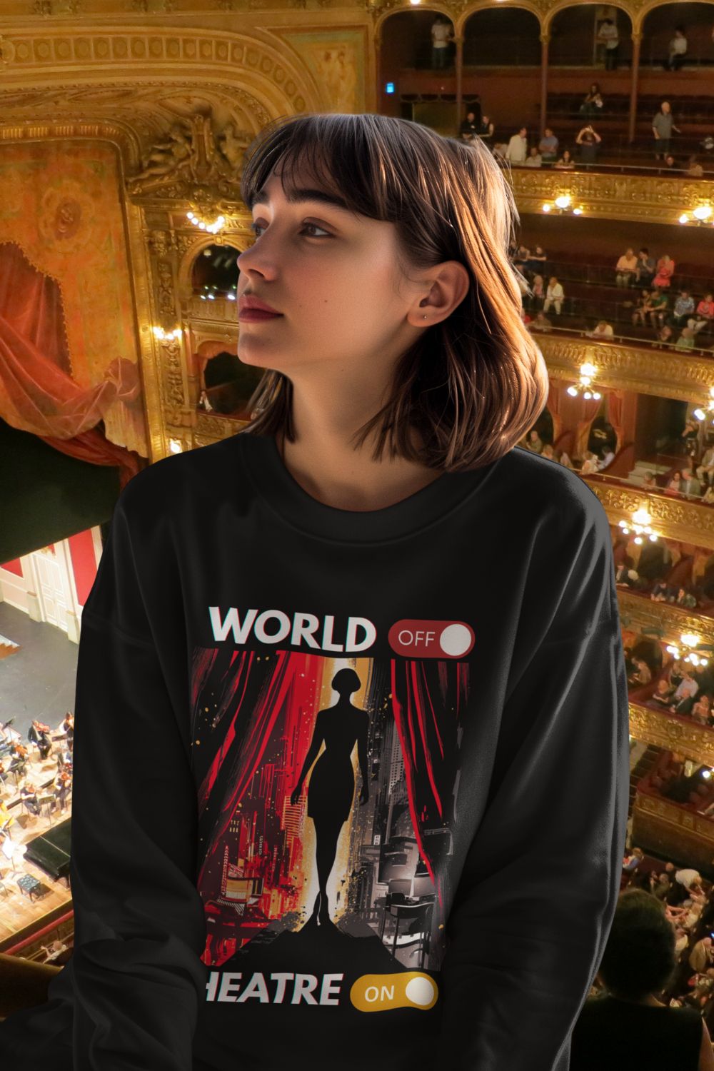 Women’s “World Off. Theatre On.” Stage Black Sweatshirt (Unisex Fit) – For Theatre Lovers Who Escape the Ordinary