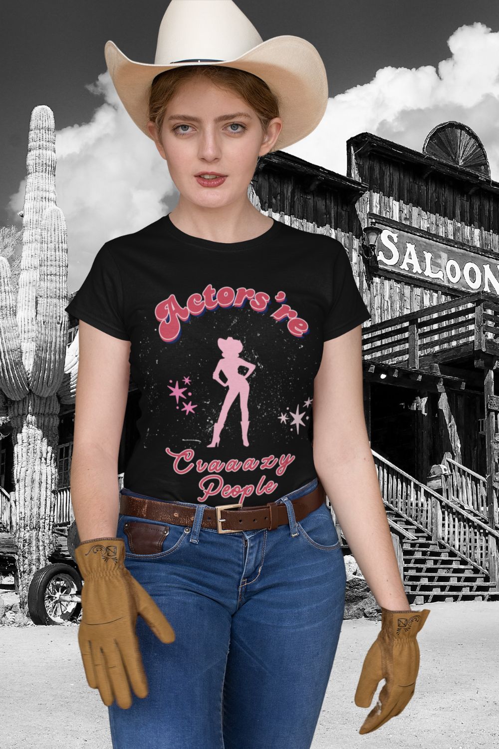 Women’s "Actors're Craaazy People" T-Shirt – Cowgirl Silhouette Design