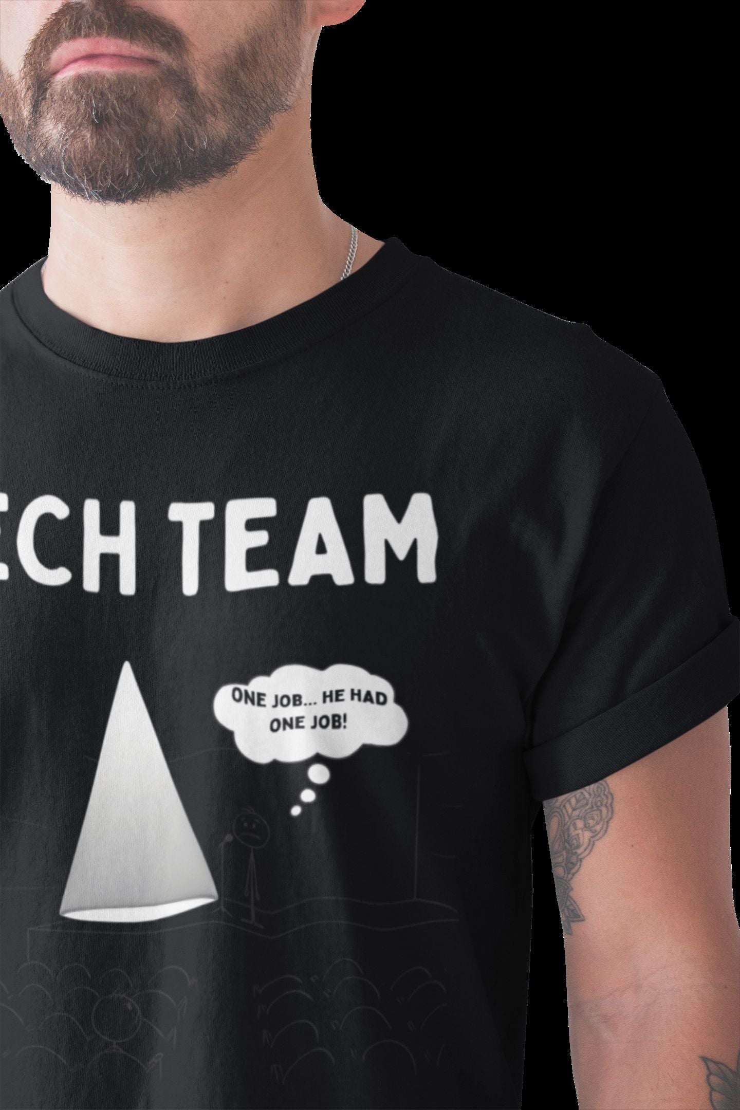 "Tech Team: One Job" Men's Theatre T-Shirt – Unisex Design for Backstage Legends