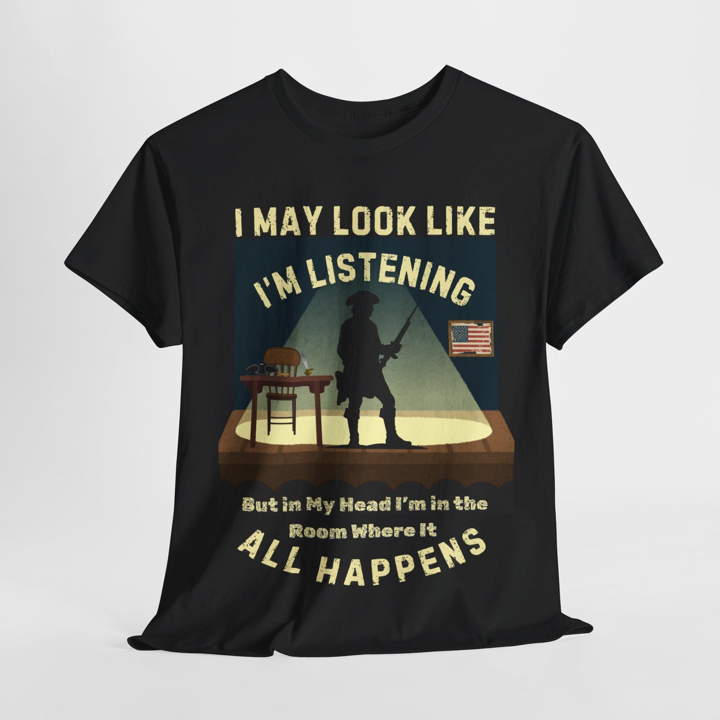 Men’s Theatre T-Shirt – "In the Room Where It Happens" Unisex Design