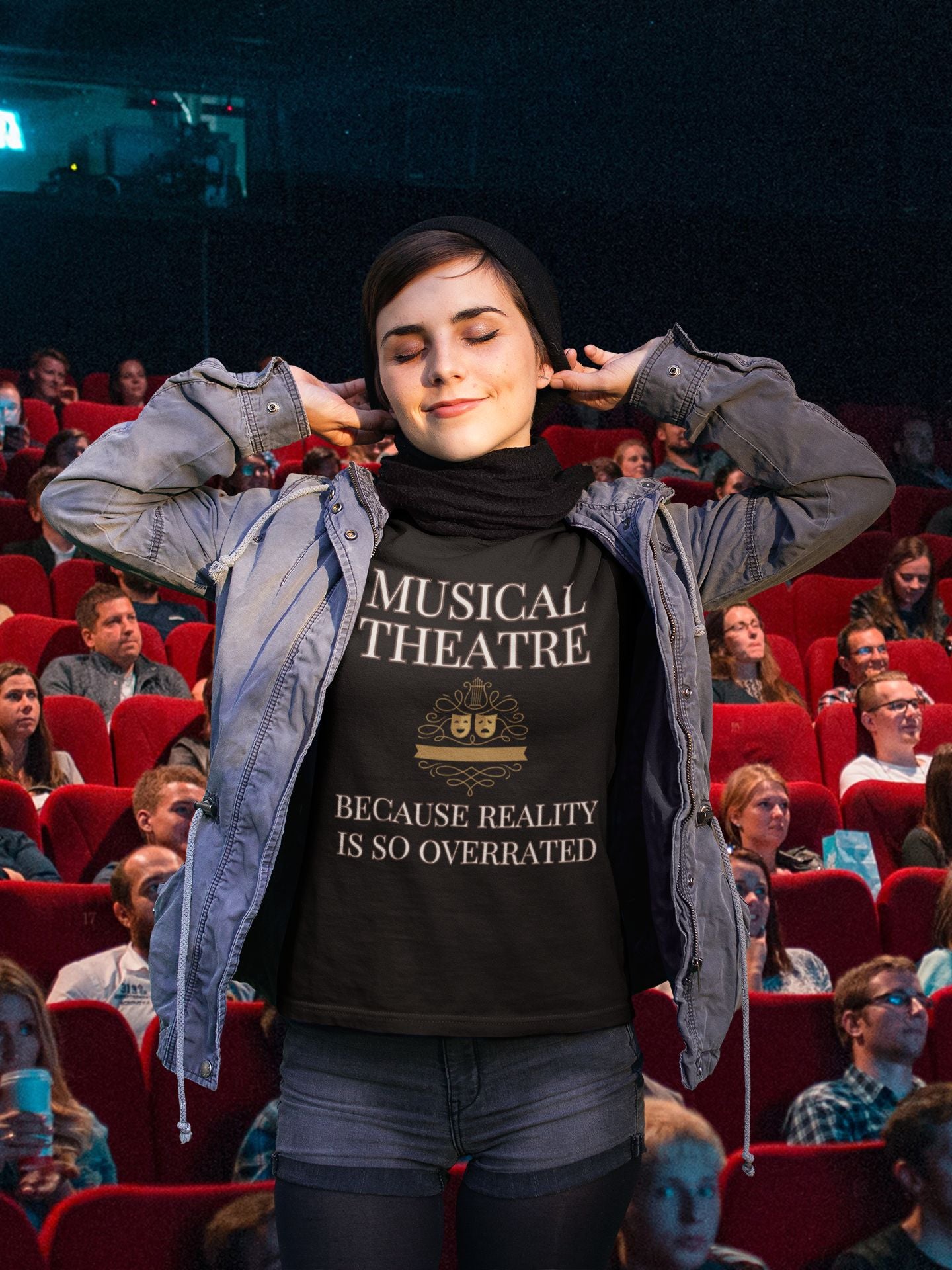 Women's Musical Theatre T-Shirt – "Because Reality is So Overrated"