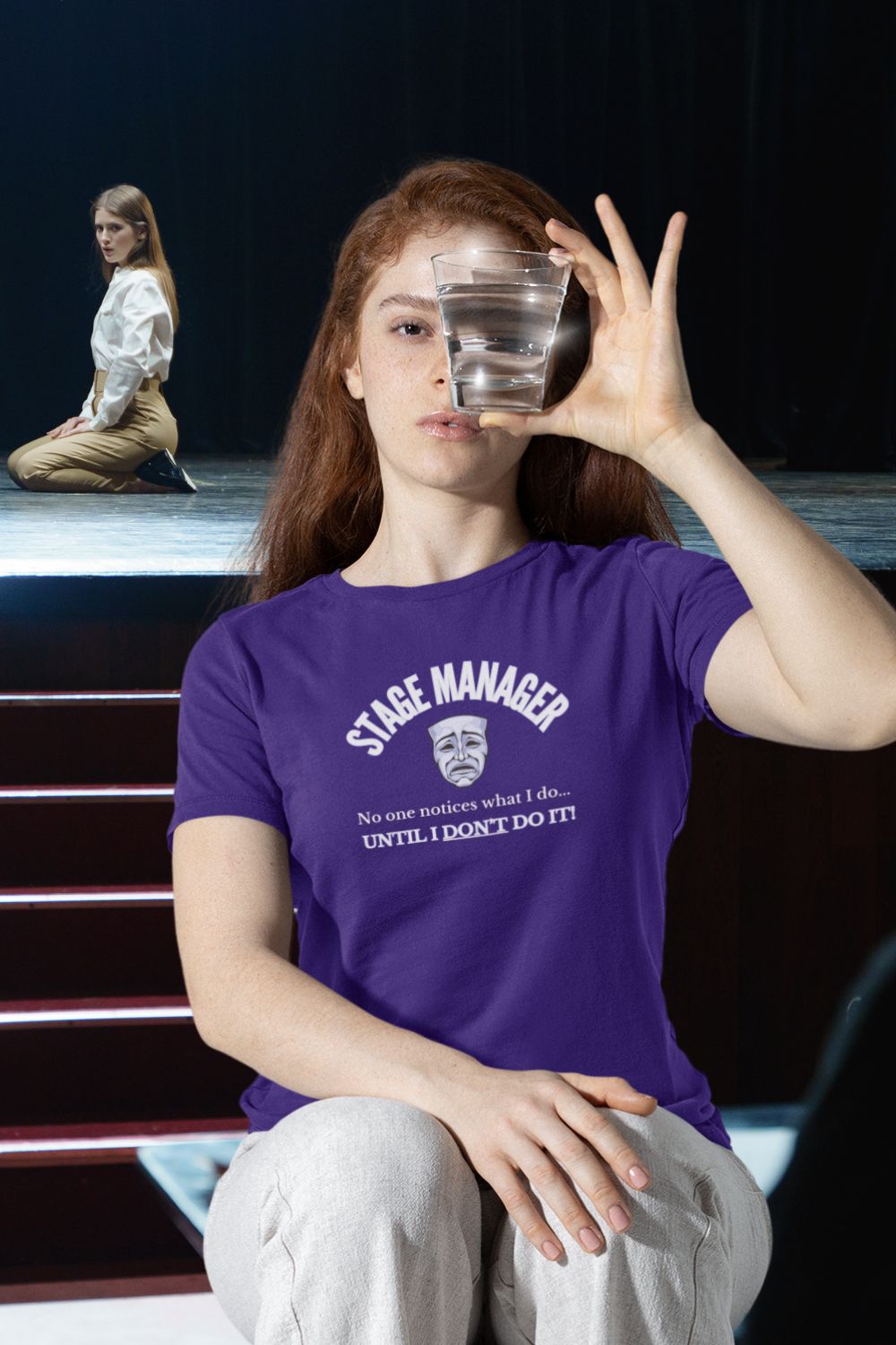 Women’s Fitted Stage Manager T-Shirt – “No One Notices Until I Don’t Do It” | Theatre Collection