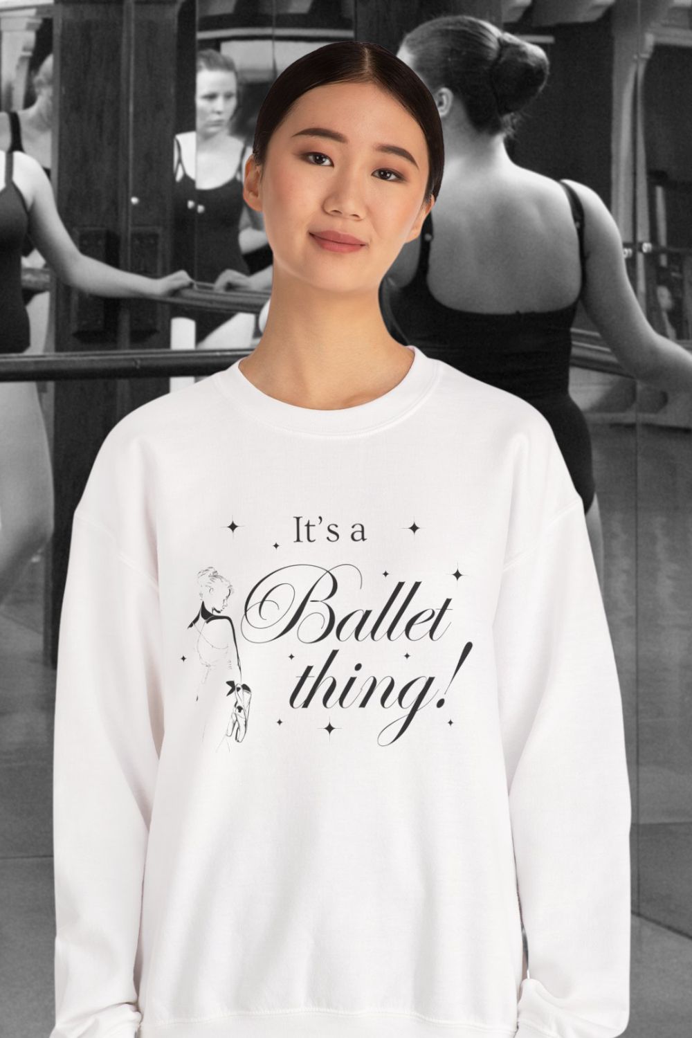 “It’s a Ballet Thing” Sweatshirt – Women’s Cosy Crewneck (Black, White, Pink, Blue)