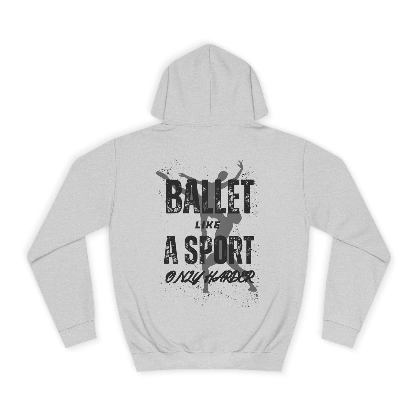 Men’s Ballet Hoodie – Like a Sport-Only Harder Unisex Fit, Jet Black & Heather Grey