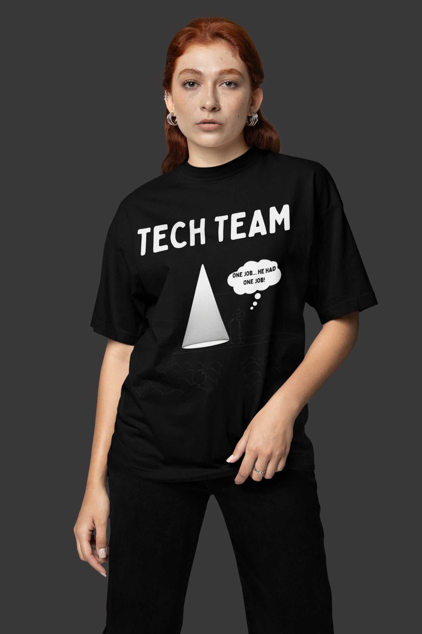 "Tech Team: One Job" Men's Theatre T-Shirt – Unisex Design for Backstage Legends