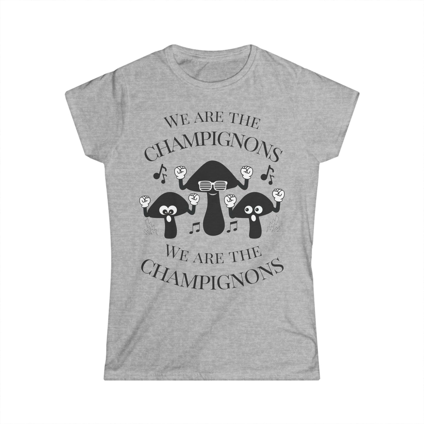 We Are The Champignons Women's T-shirt – Fitted Style for Theatre & Music Lovers
