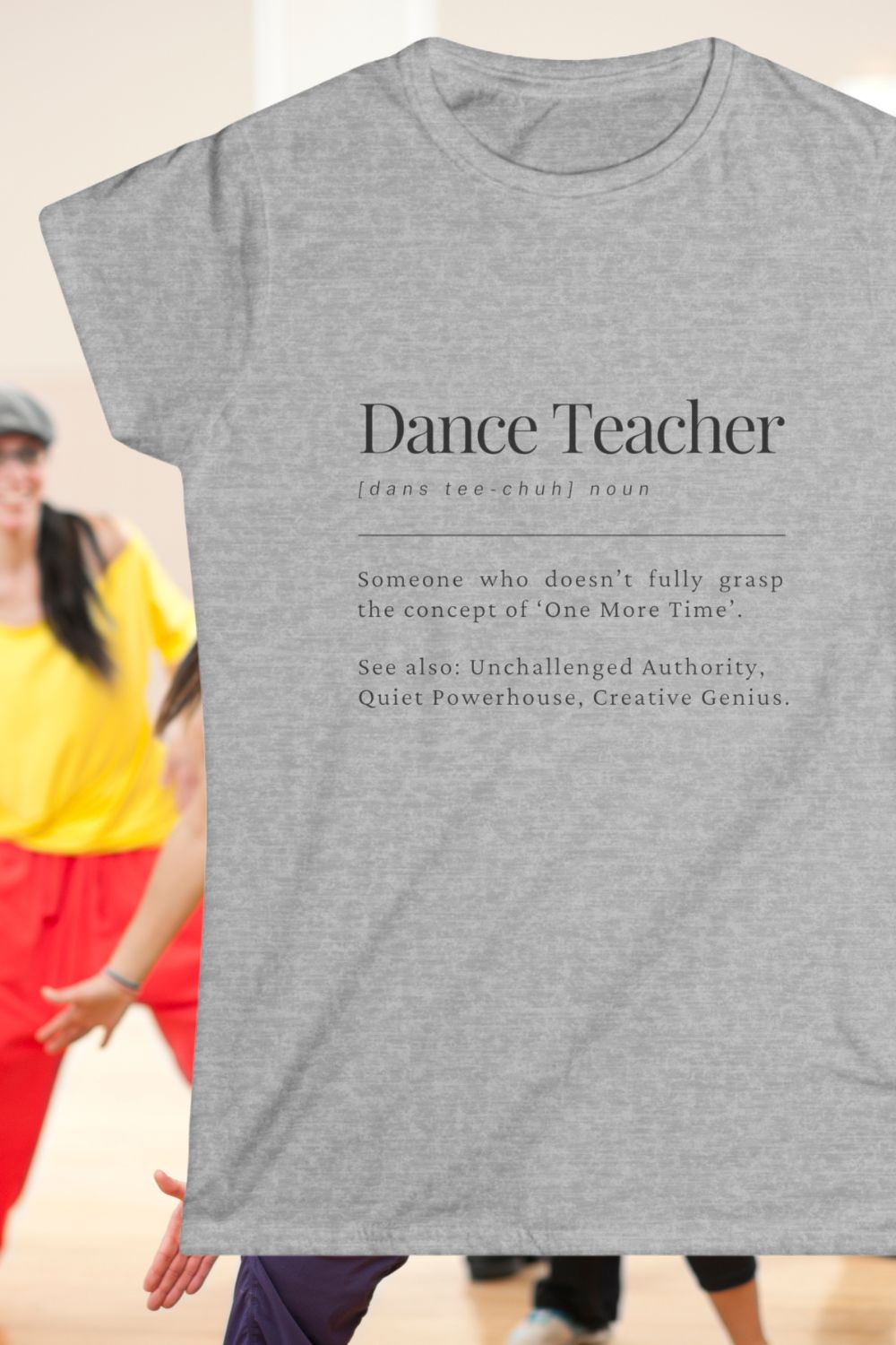 Dance Teacher Women’s Softstyle T-Shirt – Lightweight, Semi-Fitted | 100% Cotton |