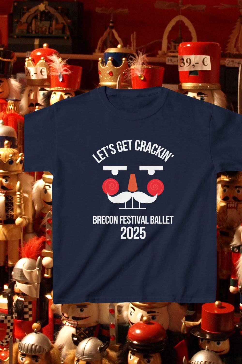 Let’s Get Crackin’ Kids T-Shirt – Brecon Festival Ballet