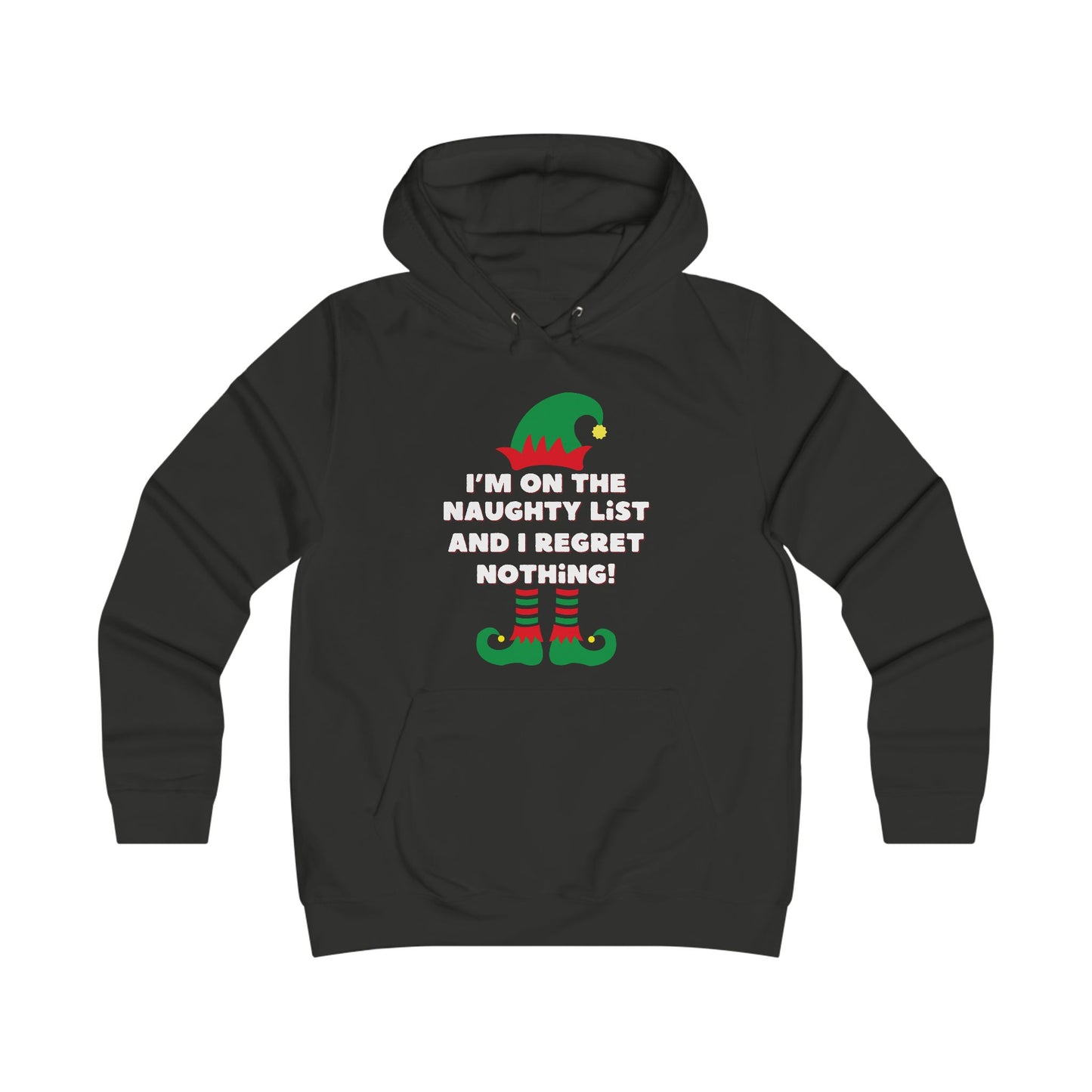 Women’s Christmas Hoodie – "I'm on the Naughty List, and I Regret Nothing" – Funny Festive Hoodie