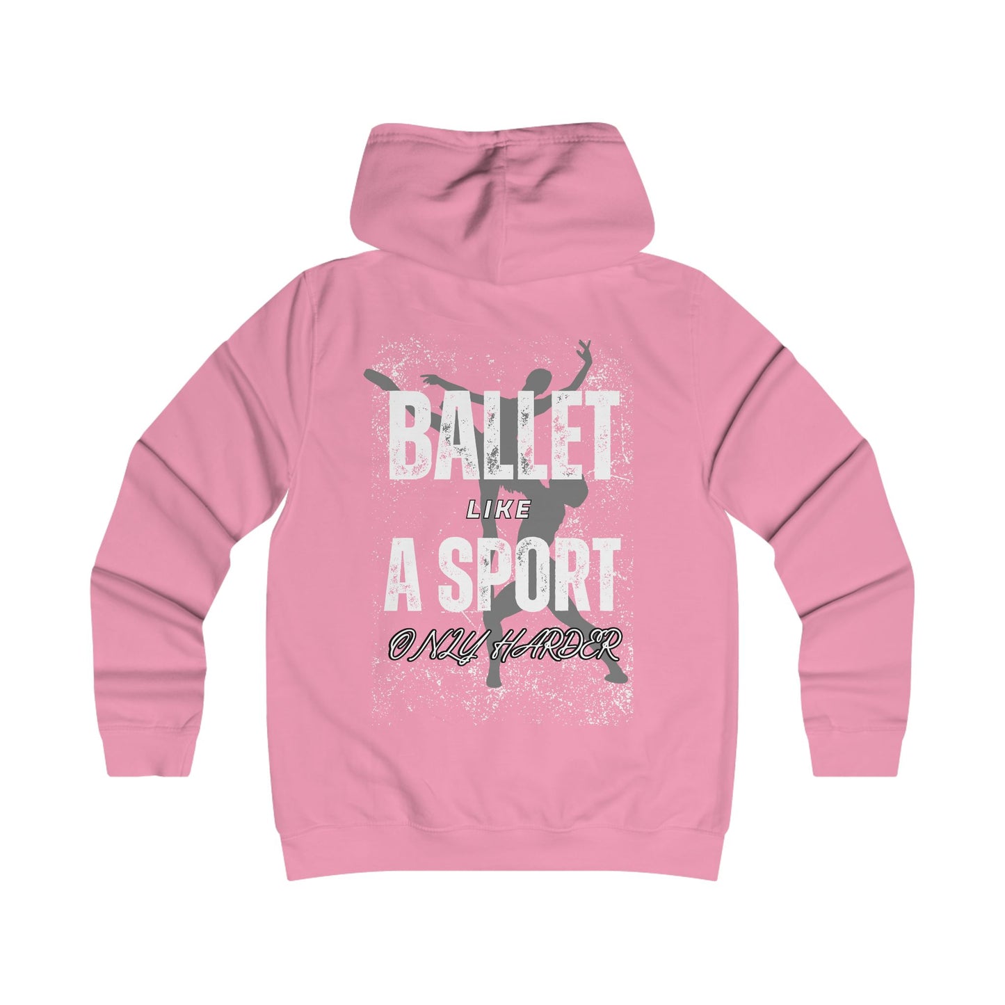 Women’s Ballet Hoodie – "Ballet: Like a Sport, Only Harder" Graphic Hoodie