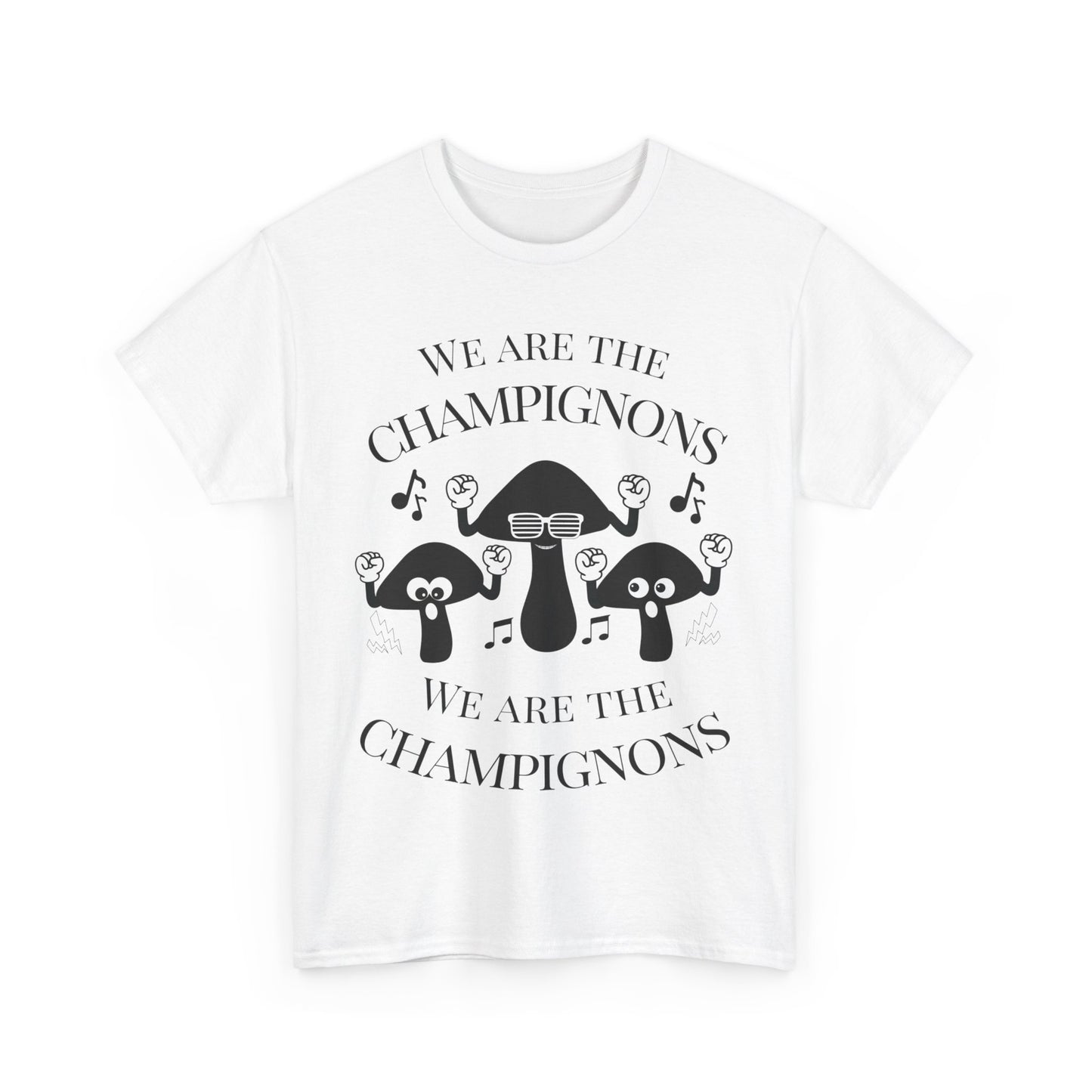 "We Are The Champignons" Men's T-Shirt – Unisex Design for Theatre & Music Lovers