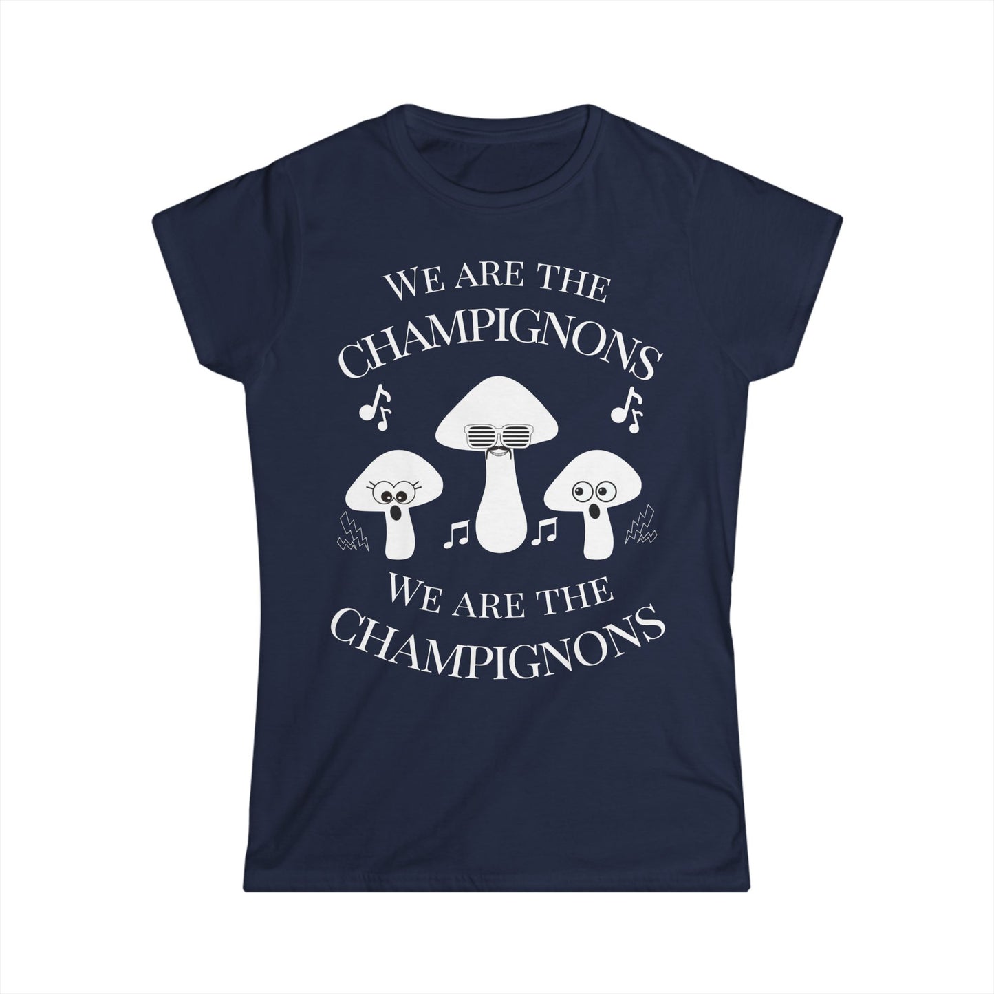 We Are The Champignons Women's T-shirt – Fitted Style for Theatre & Music Lovers