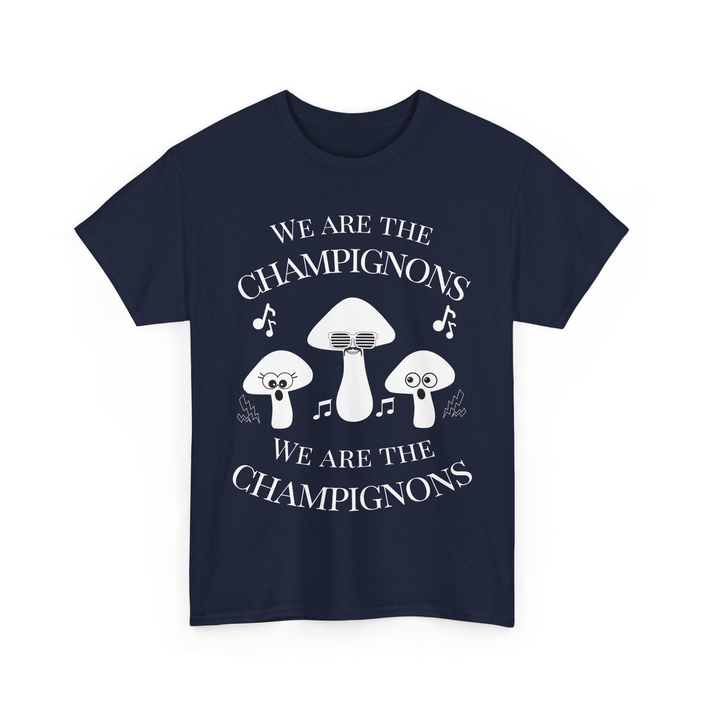 "We Are The Champignons" Men's T-Shirt – Unisex Design for Theatre & Music Lovers