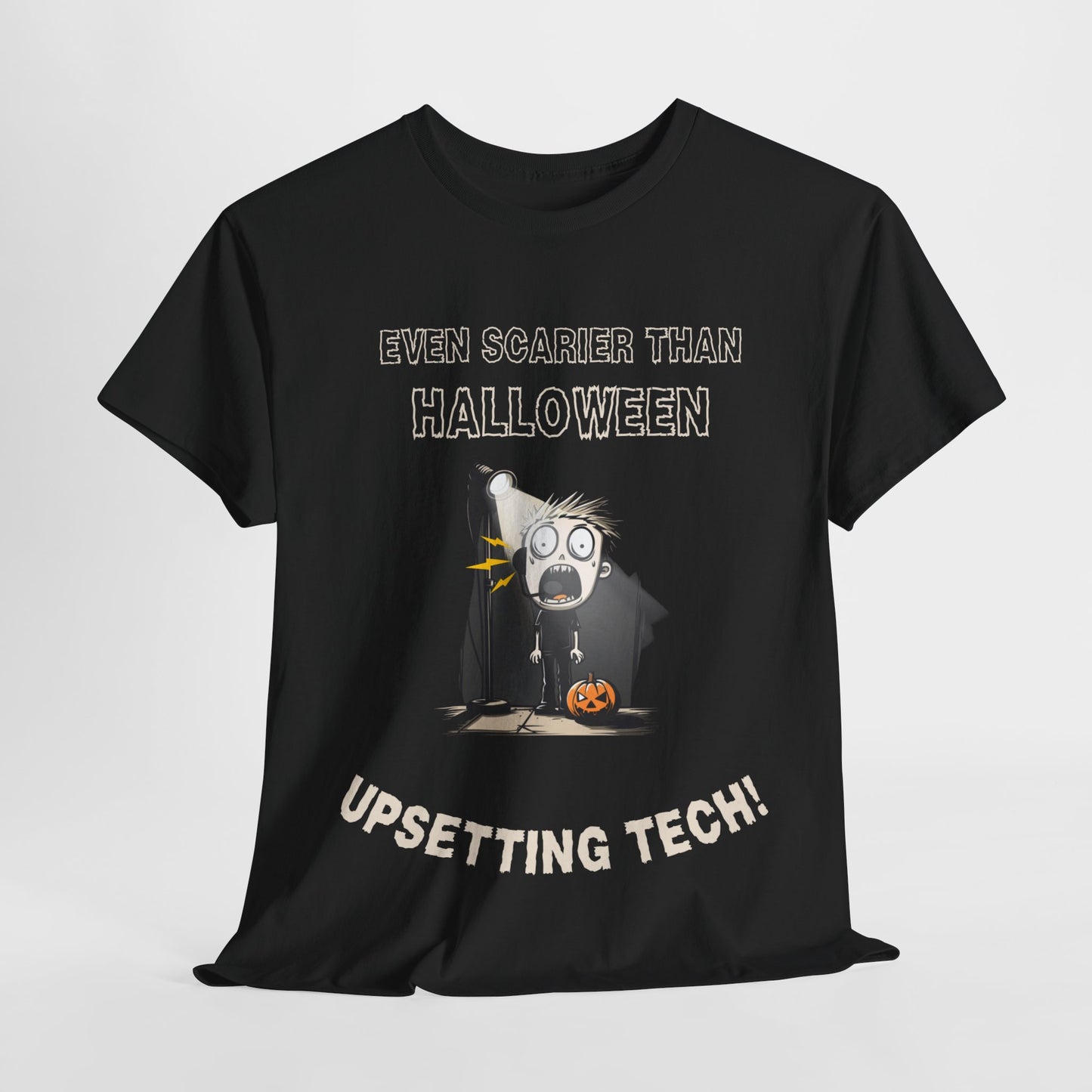 Even Scarier Than Halloween- Upsetting Tech - Men’s T-Shirt – Unisex Design for Theatre Lovers