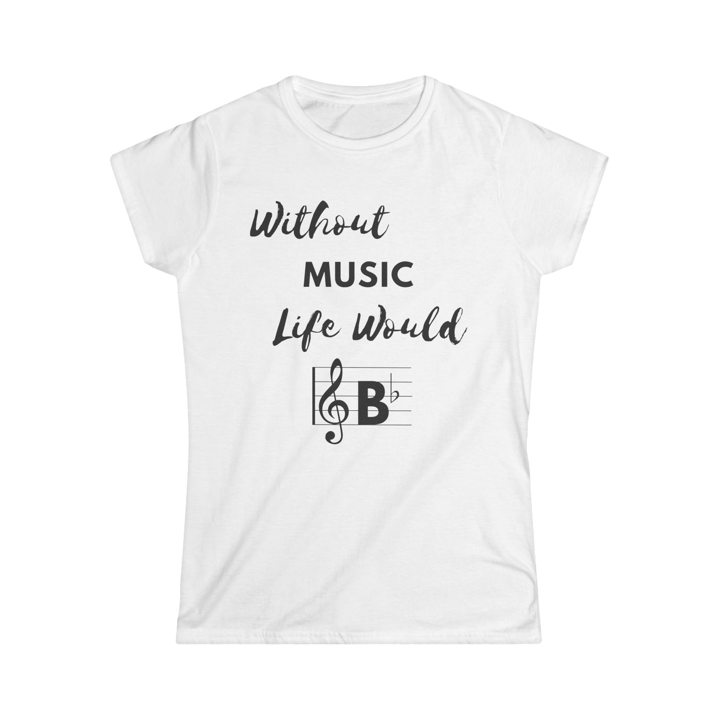 Music Lover Women's T-shirt - 'Without Music, Life Would B Flat' Top