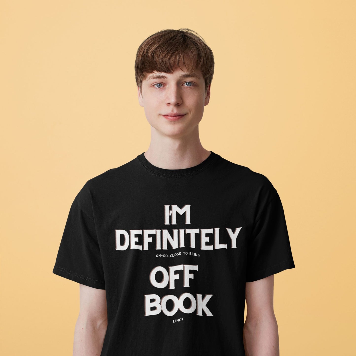 Definitely Off Book Men's Actor T-Shirt – Unisex Theatre Design