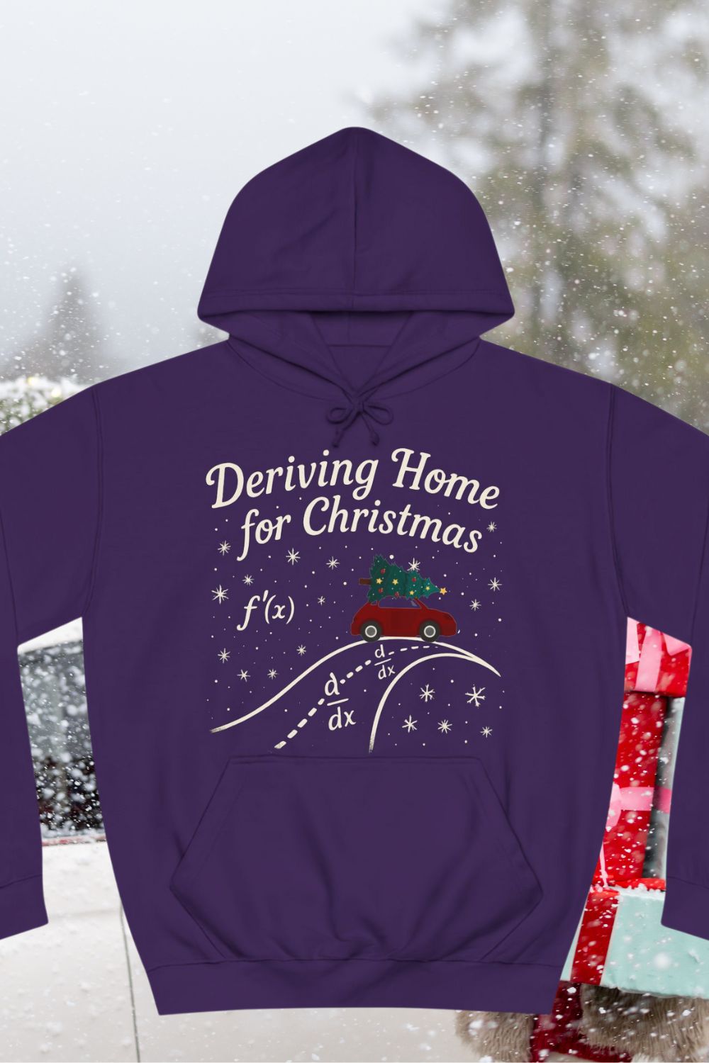 Deriving Home for Christmas Hoodie – Funny Maths Pun Hoodie for STEM, Calculus & Teachers (Unisex Christmas Hoodie)