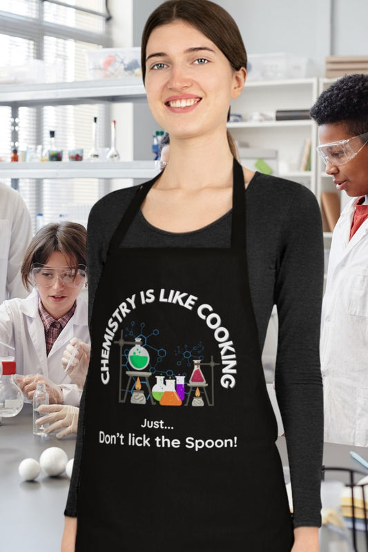Funny Science Apron – "Chemistry Is Like Cooking... Just Don’t Lick the Spoon!" (Black, Grey, Red)