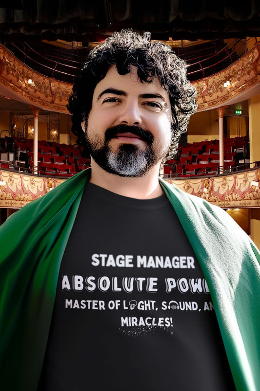 Stage Manager ABSOLUTE POWER Men’s (Unisex)T-Shirt – in Black