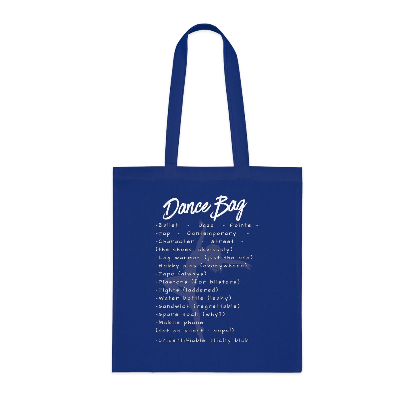 Dance Bag Tote – Relatable Dancer Life Cotton Tote Bag