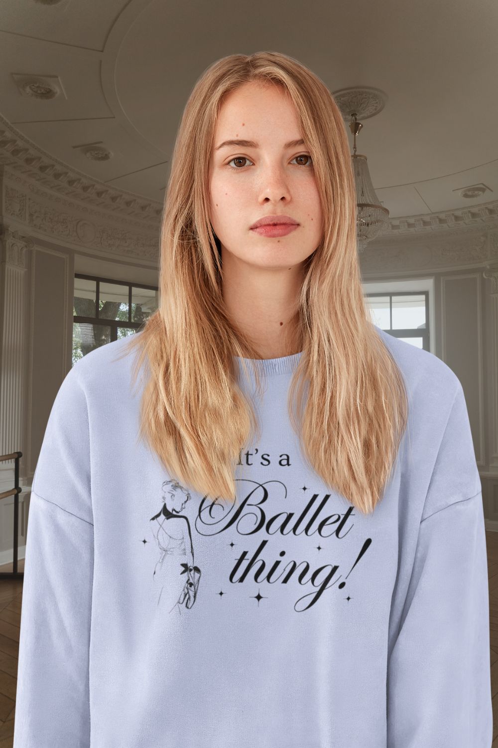 “It’s a Ballet Thing” Sweatshirt – Women’s Cosy Crewneck (Black, White, Pink, Blue)