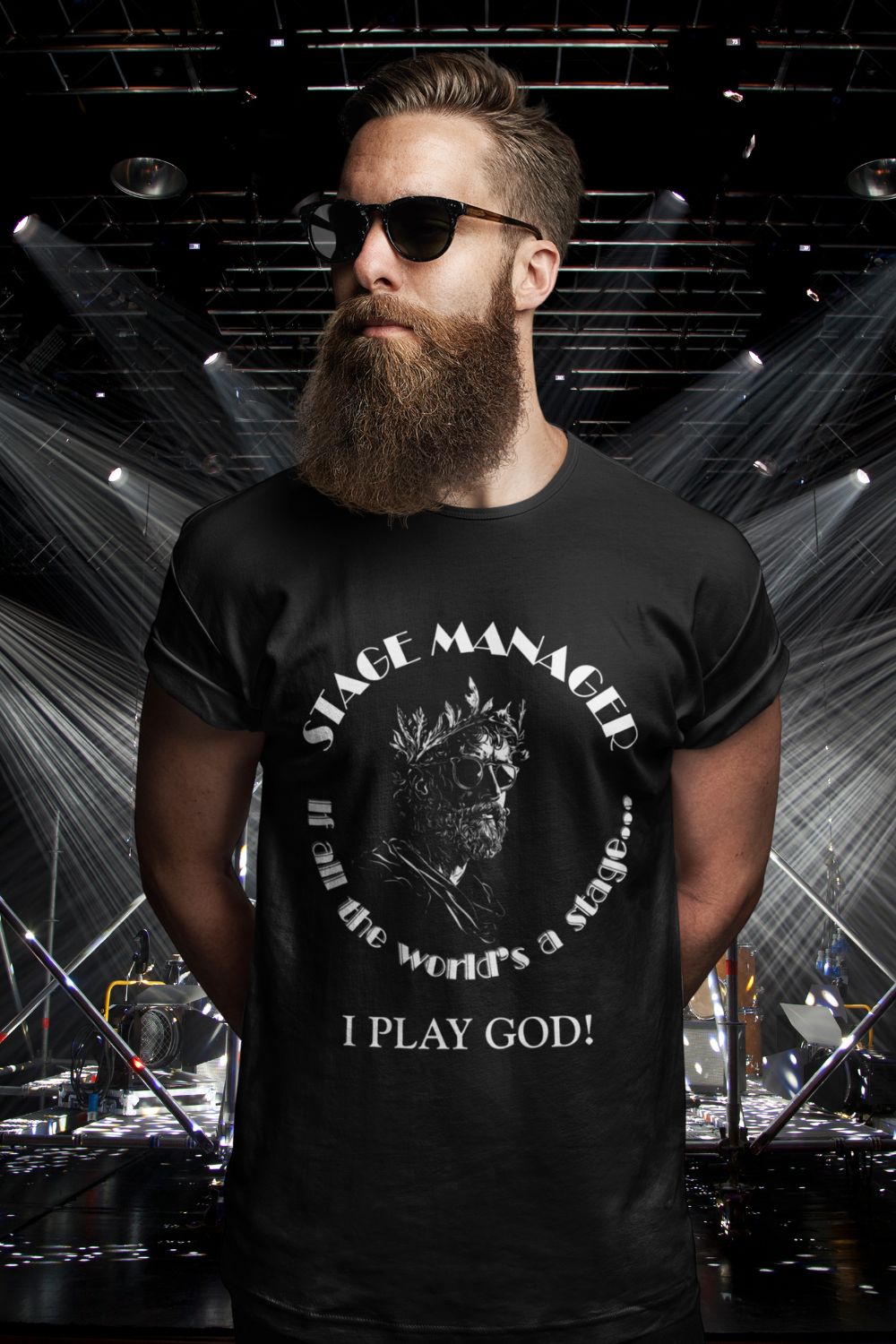 Men’s Stage Manager T-Shirt – “If All the World’s a Stage… I Play God”