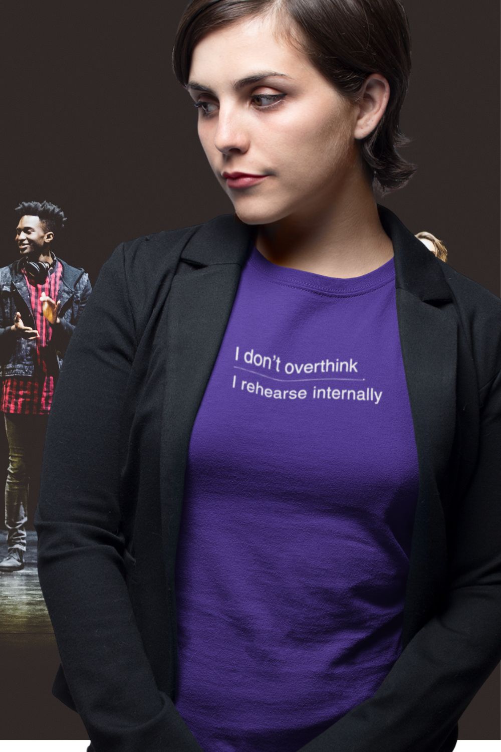 i don’t overthink / i rehearse internally – women’s fitted theatre T-shirt